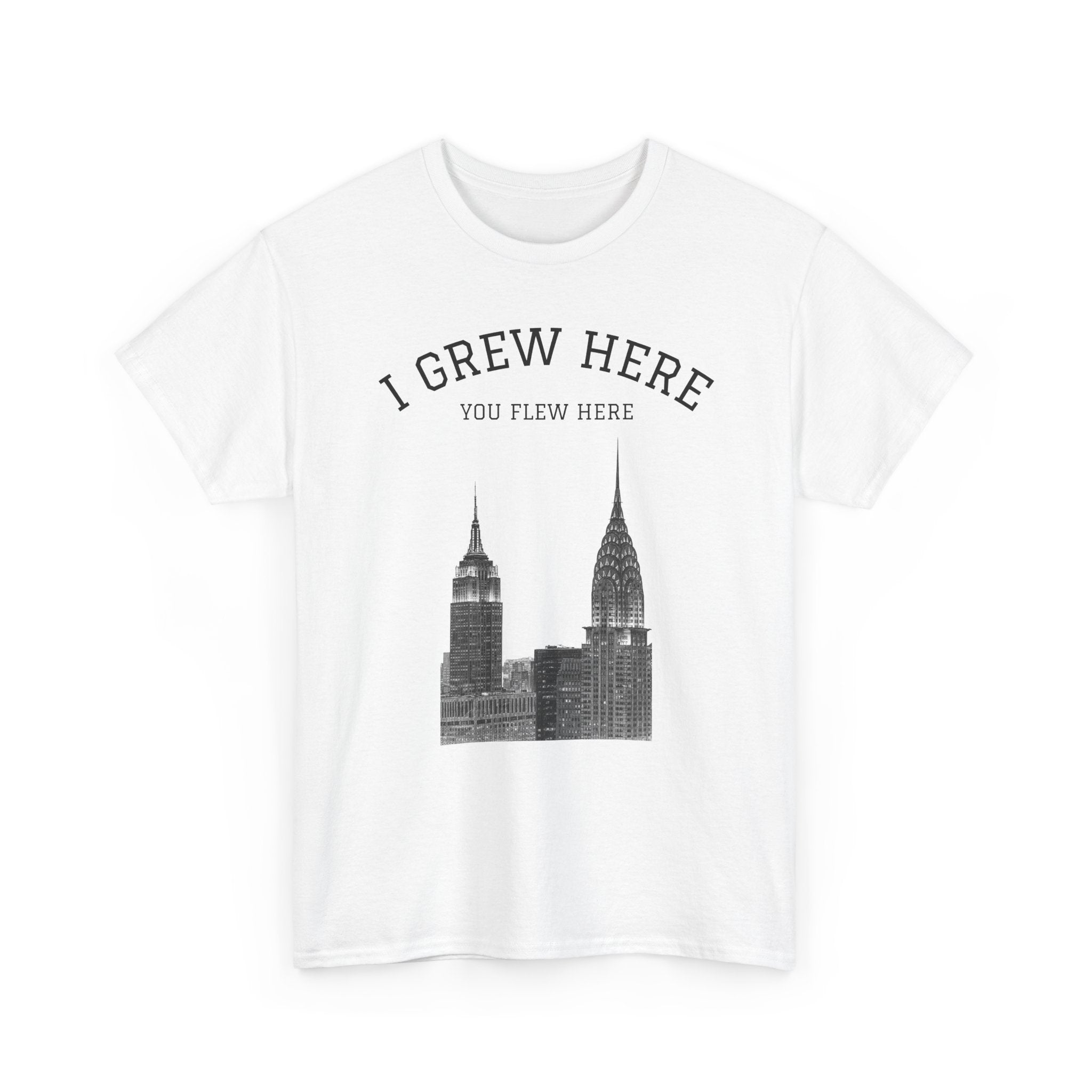 New York City Skyline Tee | I Grew Here You Flew Here Empire State & Chrysler Buildings Manhattan Tee