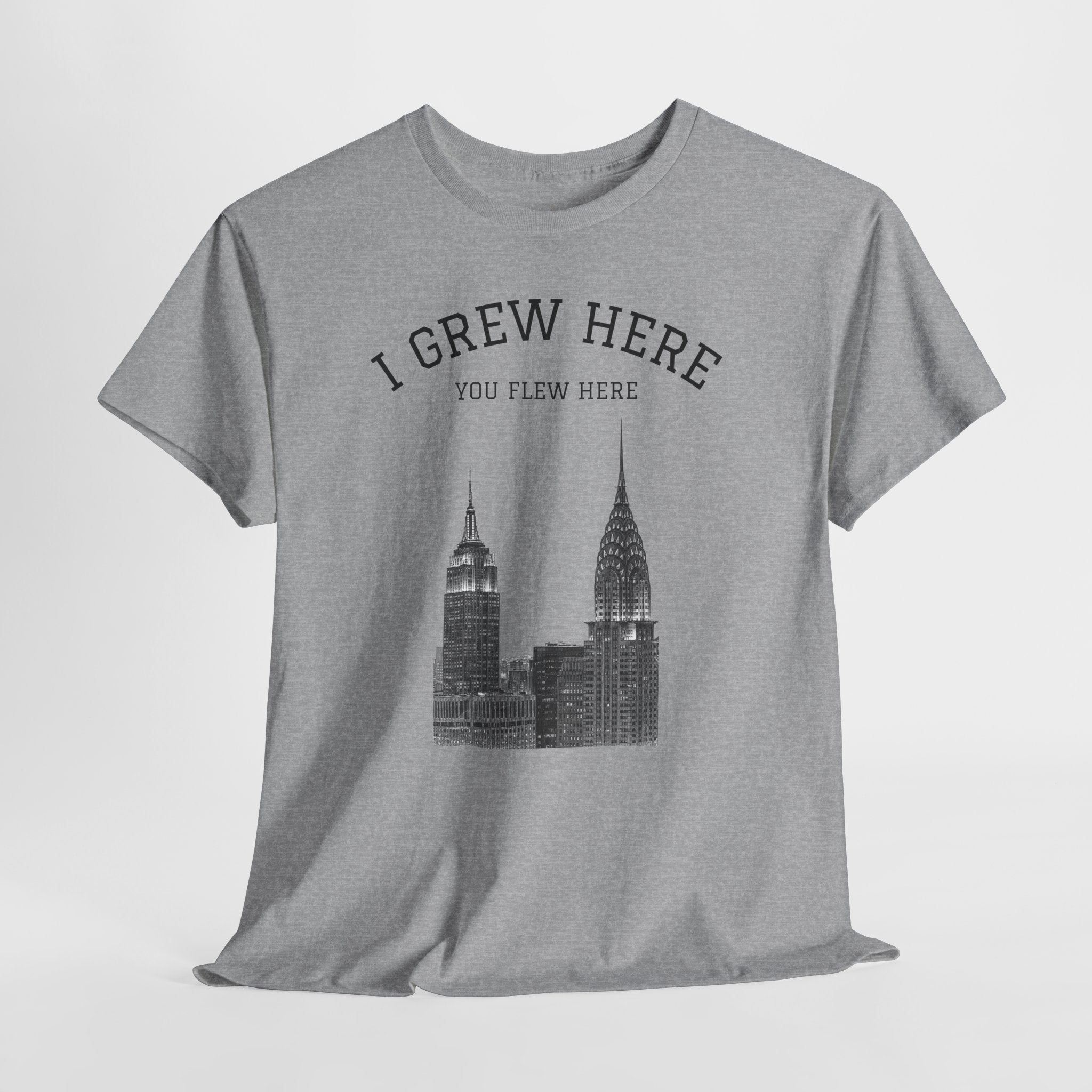 New York City Skyline Tee | I Grew Here You Flew Here Empire State & Chrysler Buildings Manhattan Tee