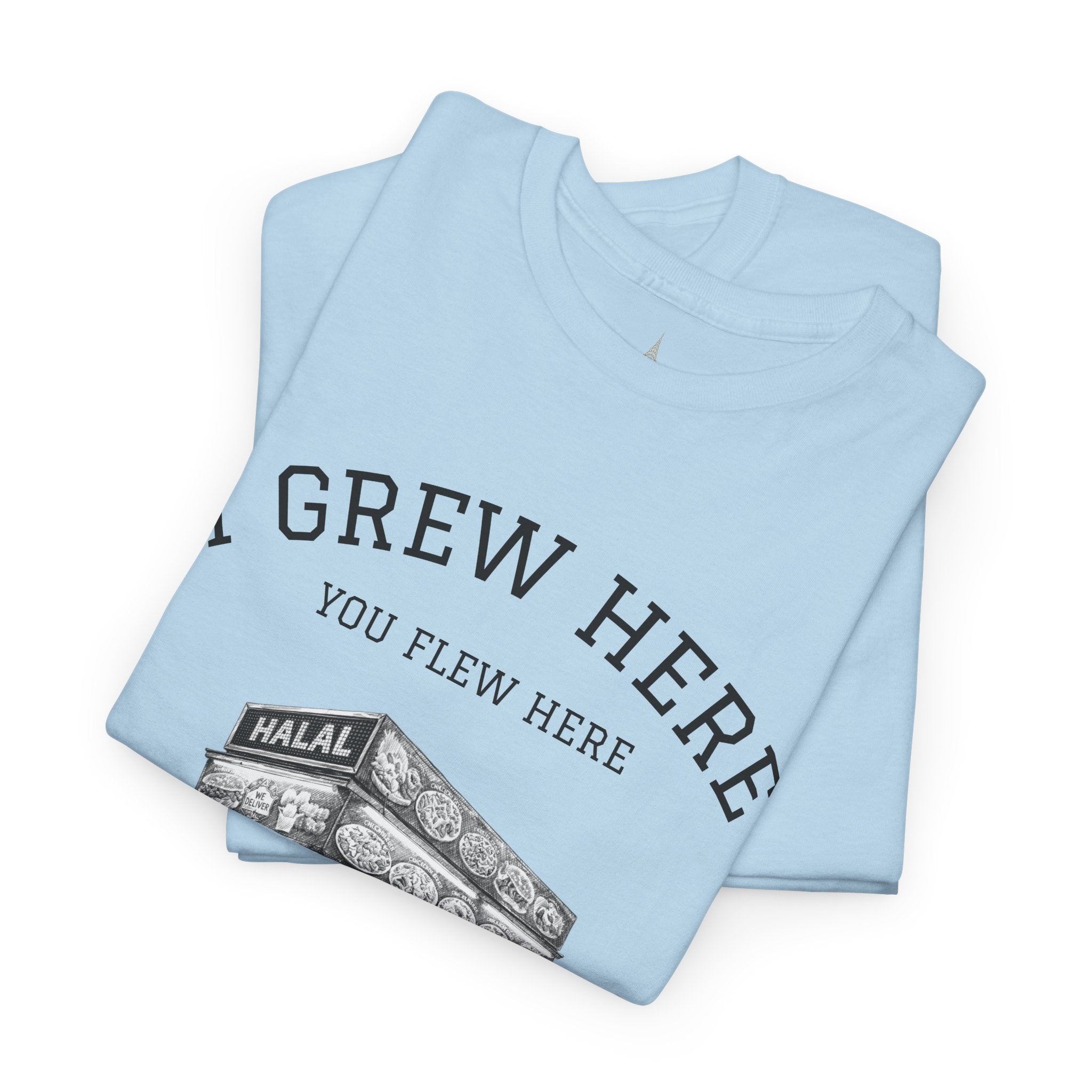 NYC Halal Food Cart Tee | New York I Grew Here You Flew Here T-Shirt