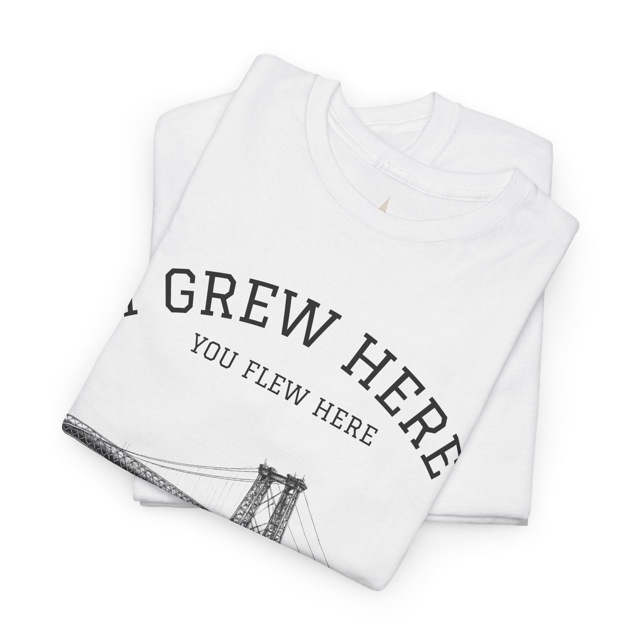 Williamsburg Bridge T-Shirt | I Grew Here You Flew Here Brooklyn NYC Tee