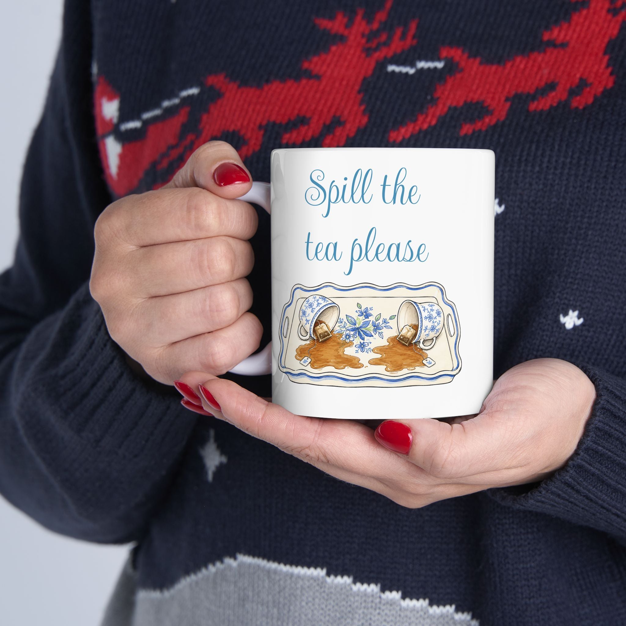 Spill The Tea Please— Girlfriend Gossip Brunch Ceramic Mug 11oz