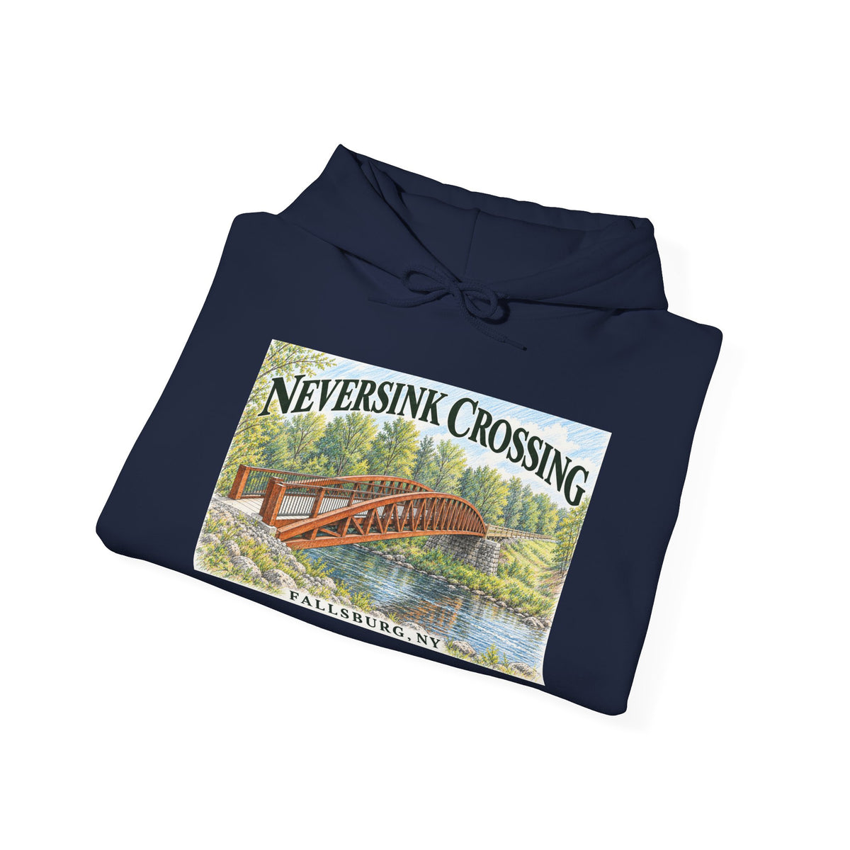 Neversink Crossing Fallsburg Catskills Upstate New York Pullover Hoodie