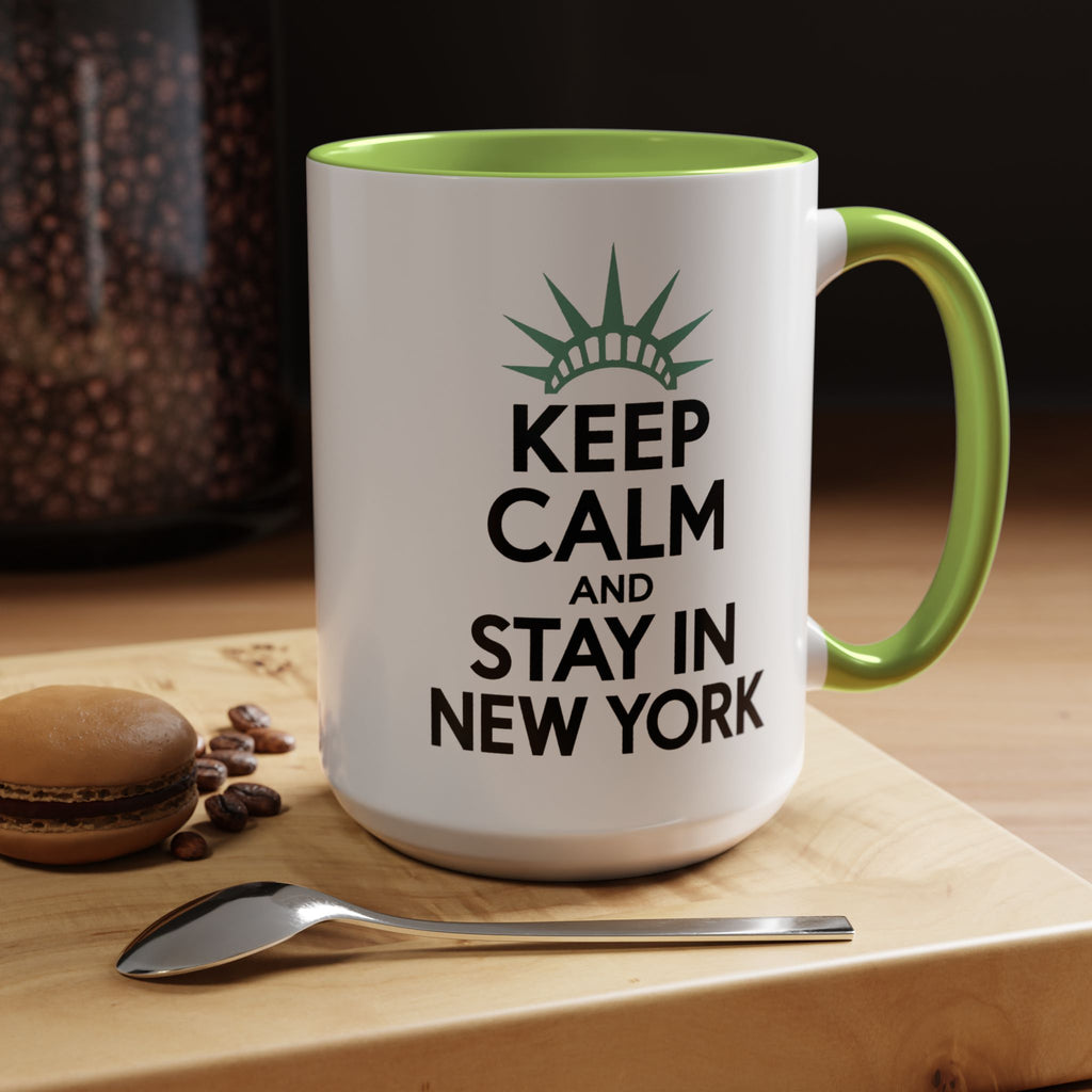 Keep Calm and Stay in New York Accent Coffee Mug 11oz + 15oz