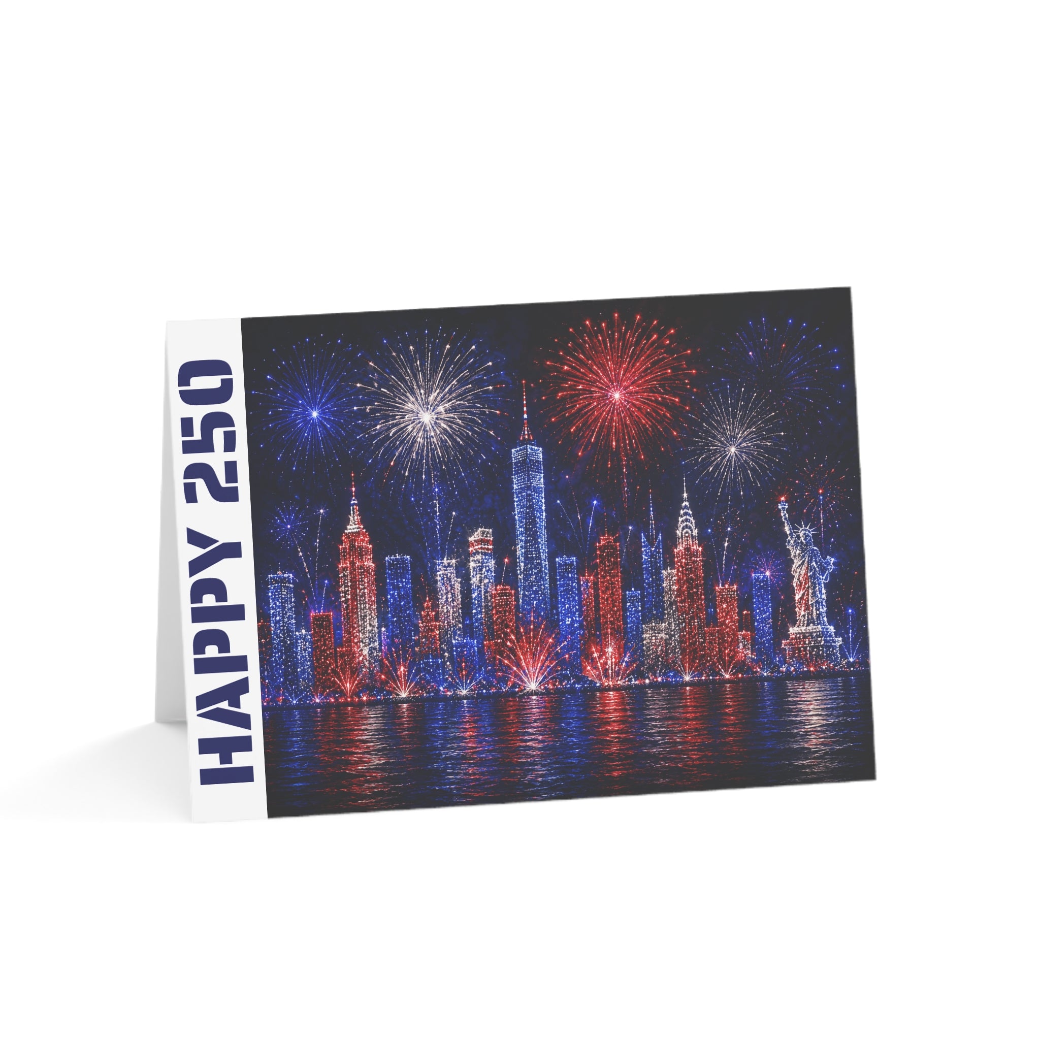 HAPPY 250 4th of July Greeting Card 3 (Envelope Included)