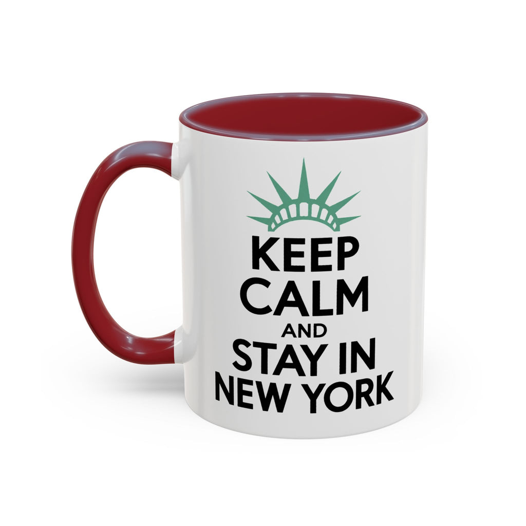 Keep Calm and Stay in New York Accent Coffee Mug 11oz + 15oz