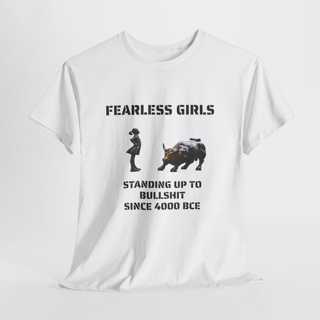 Fearless Girl Tee | Feminist t-shirt