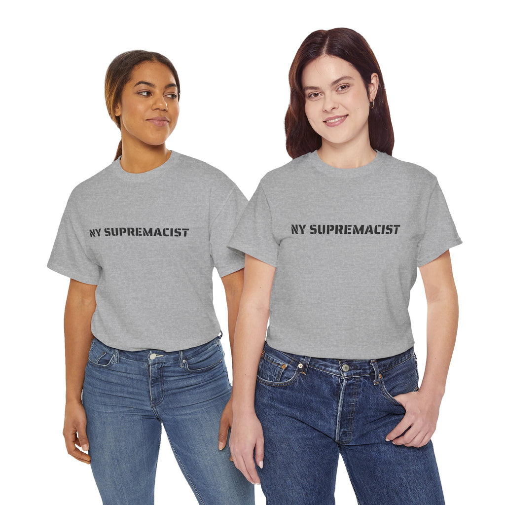 NY Supremacist T-Shirt   NYC Gift Tee