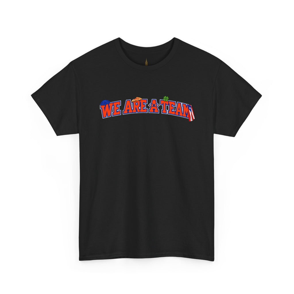 We Are A Team Tee | New York Basketball T-Shirt