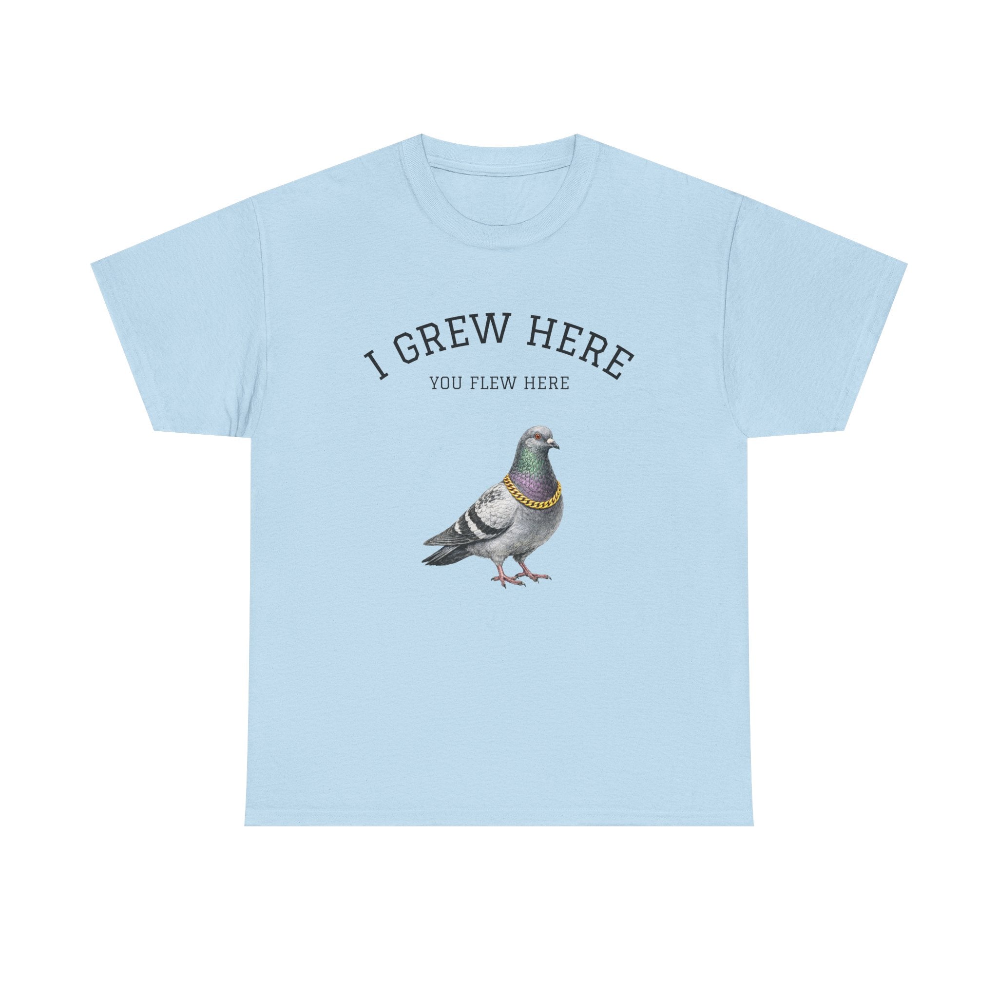 NYC Pigeon T-Shirt | I Grew Here You Grew Here Tee
