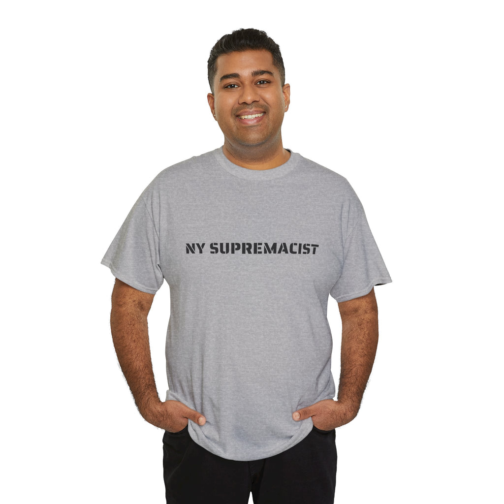 NY Supremacist T-Shirt   NYC Gift Tee
