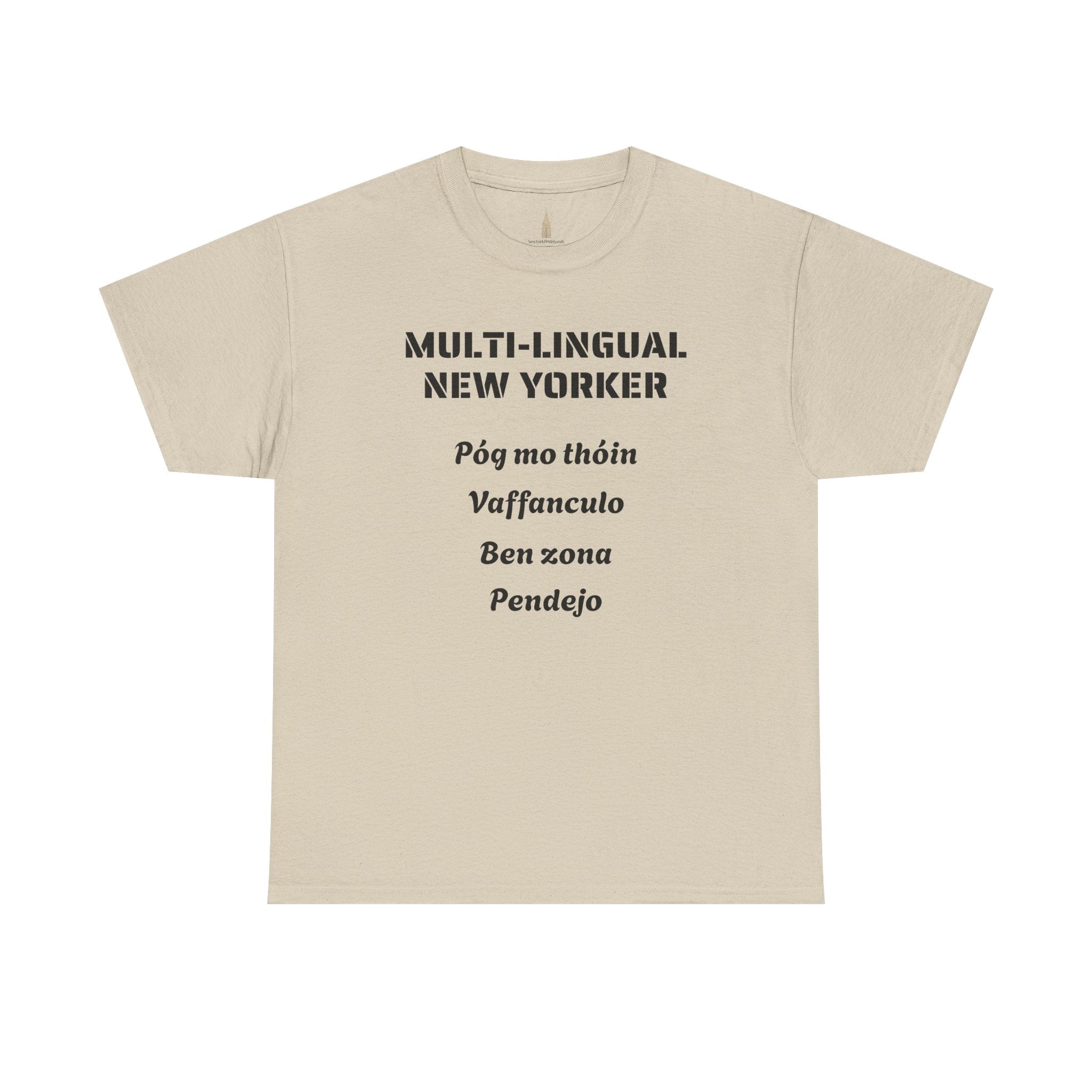 Multi-lingual New Yorker T-Shirt   NYC Polygot Linguist Gag Gift Tee