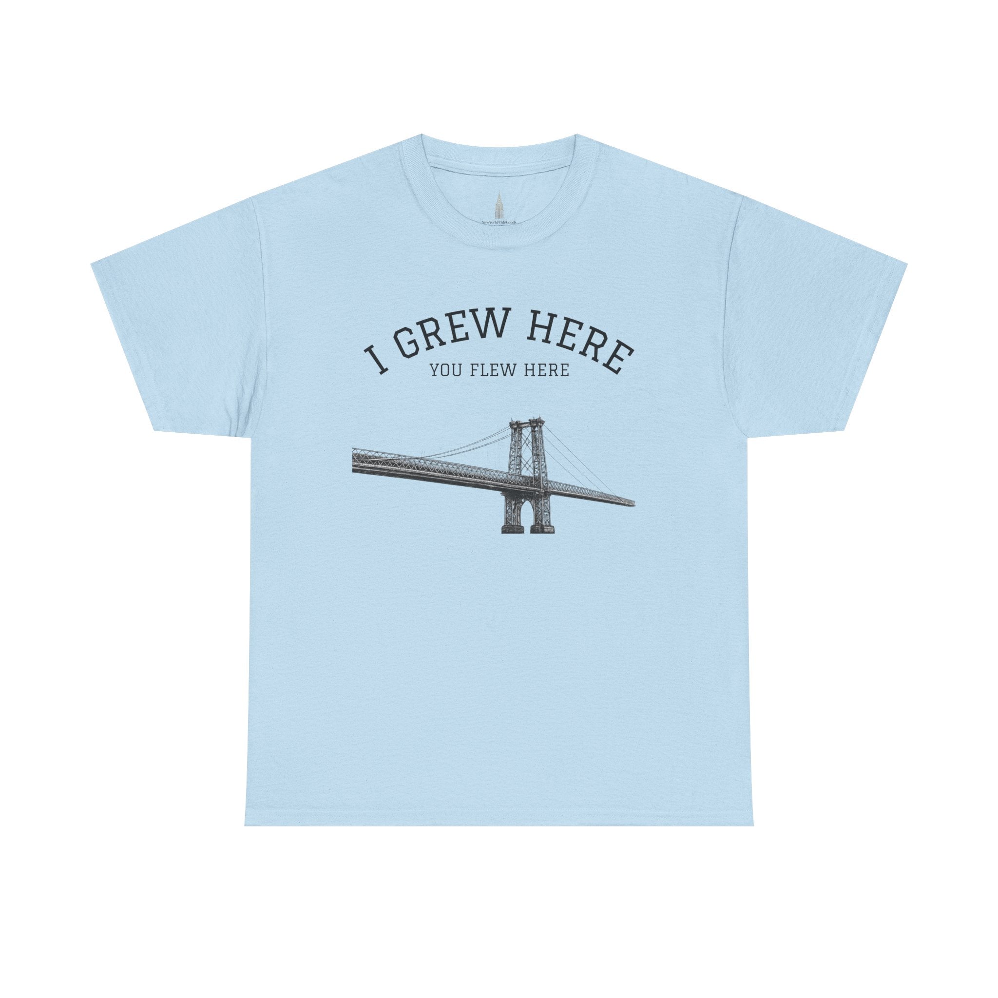 Williamsburg Bridge T-Shirt | I Grew Here You Flew Here Brooklyn NYC Tee