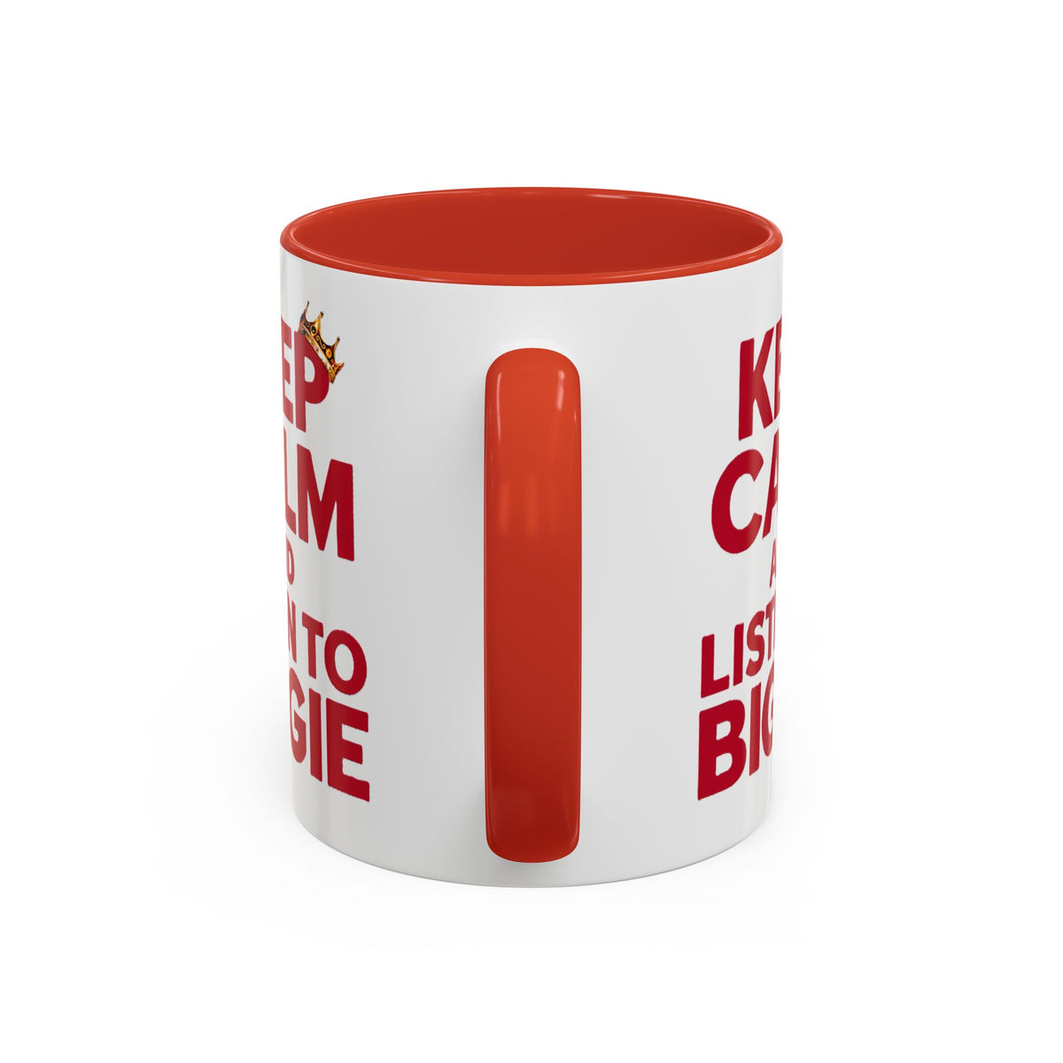 Keep Calm and Listen to Biggie Red Mug — 11oz & 15oz Ceramic Coffee Cup
