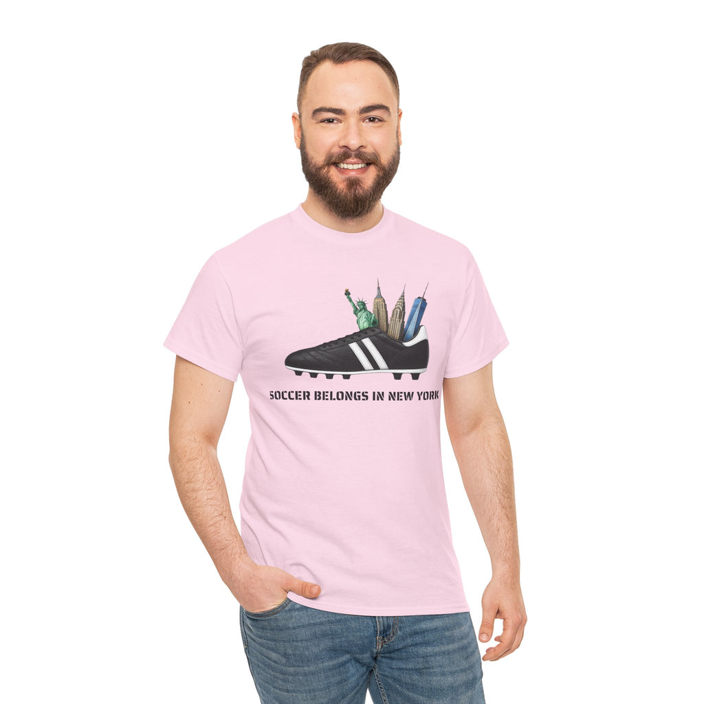 Soccer Belongs in New York T-Shirt | Soccer in NYC Tee