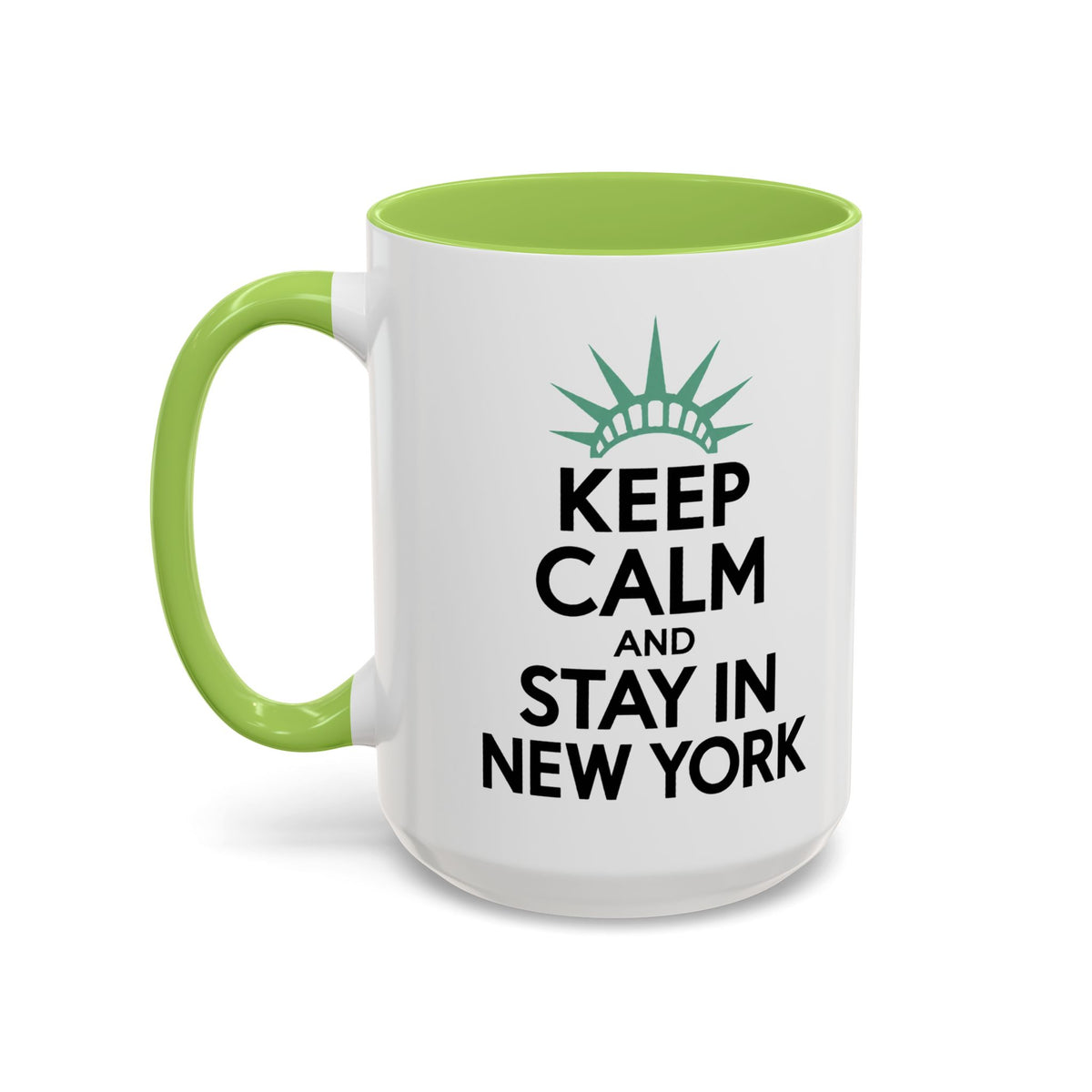 Keep Calm and Stay in New York Accent Coffee Mug 11oz + 15oz