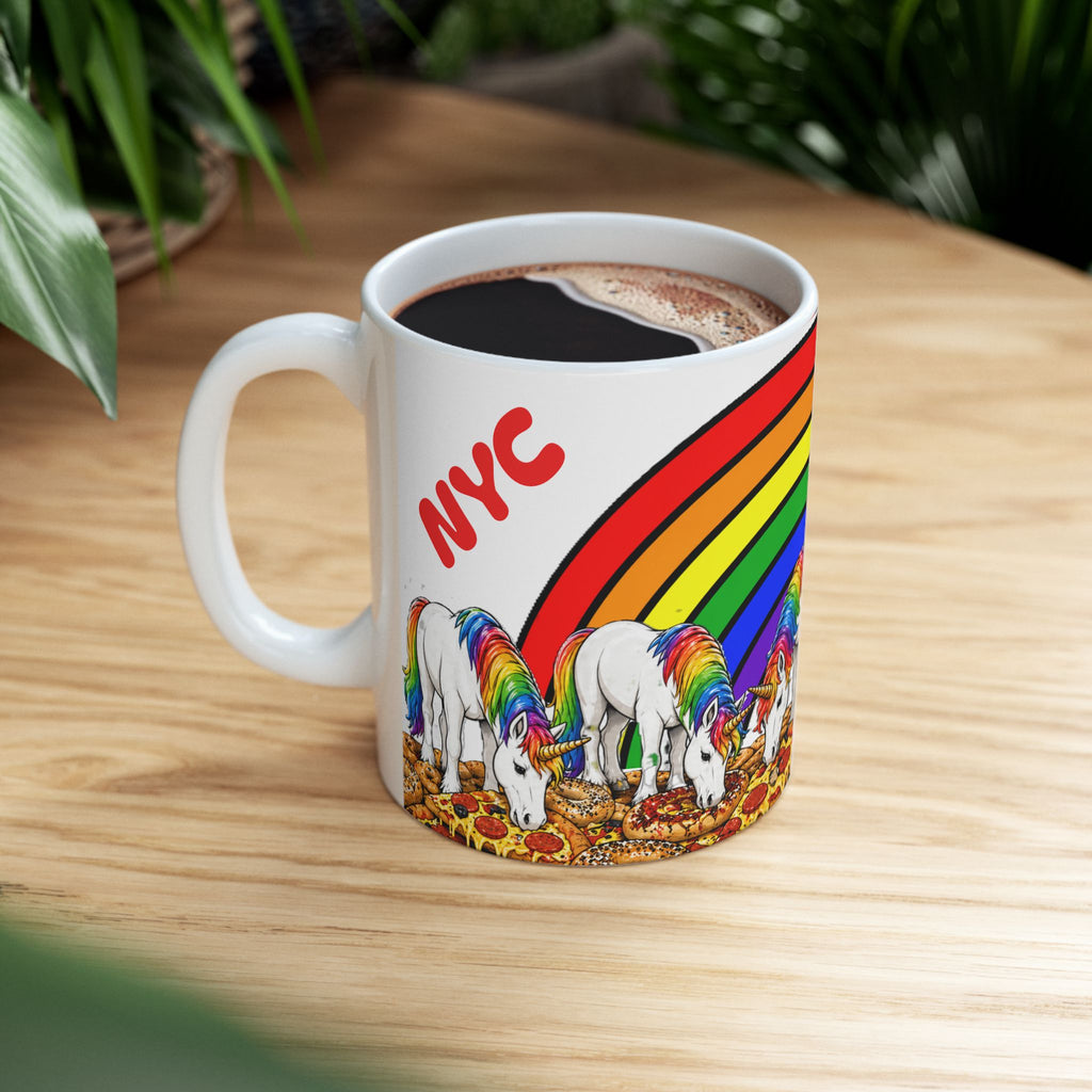 NYC Living the Dream Rainbow Unicorn Mug —  Pizza and Bagels New York Is a Fairy Tale Ceramic Coffee Cup