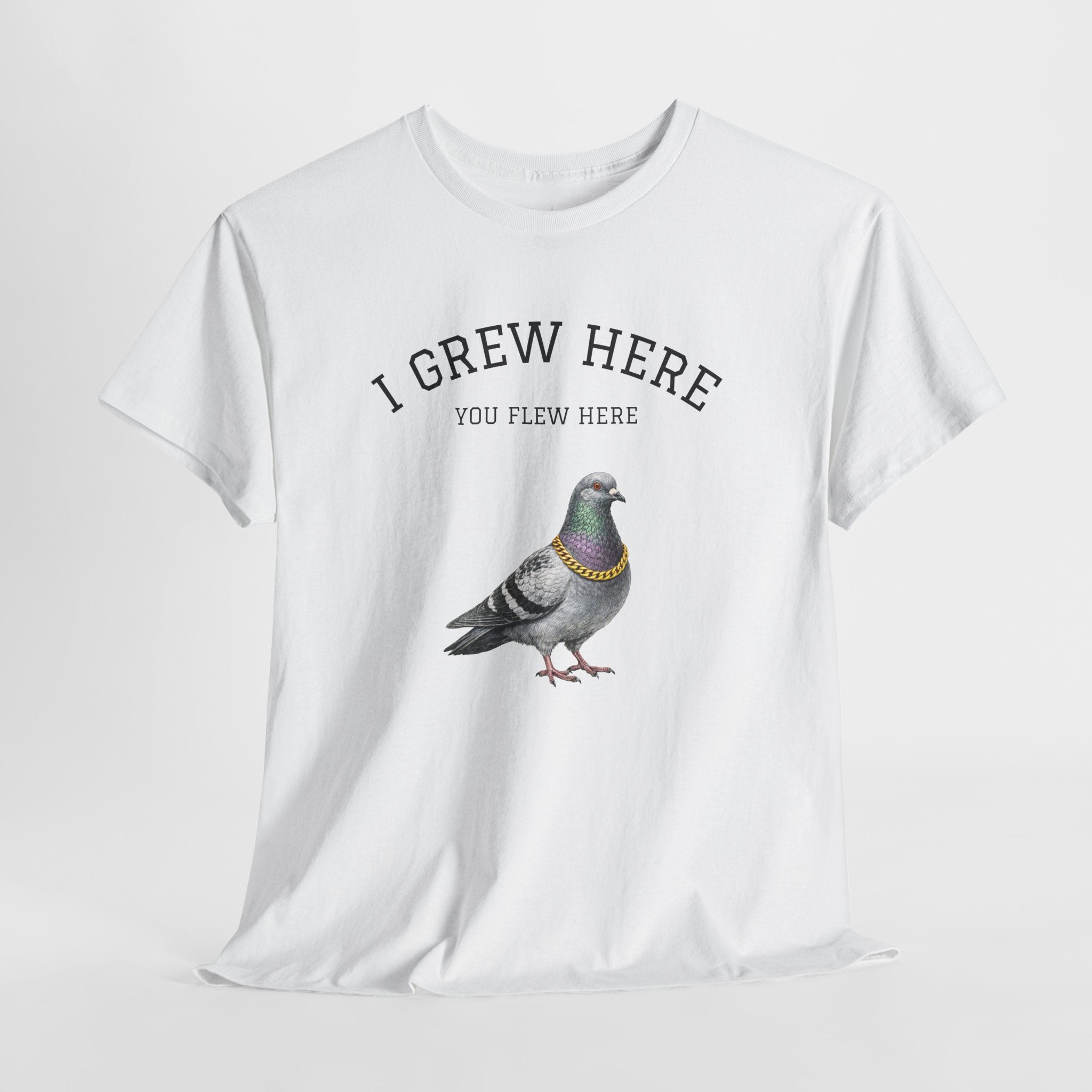 NYC Pigeon T-Shirt | I Grew Here You Grew Here Tee