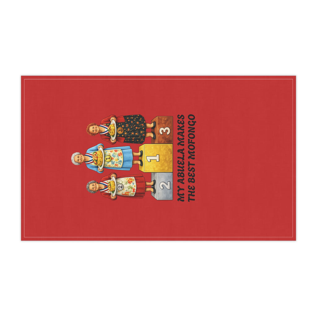 My Abuela Makes The Best Mofongo Tea Towel |  Abuela Cooking Competition Towel