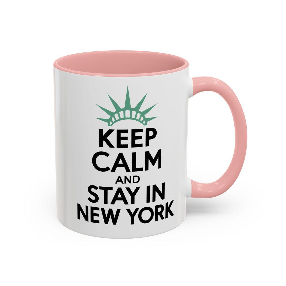 Keep Calm and Stay in New York Accent Coffee Mug 11oz + 15oz