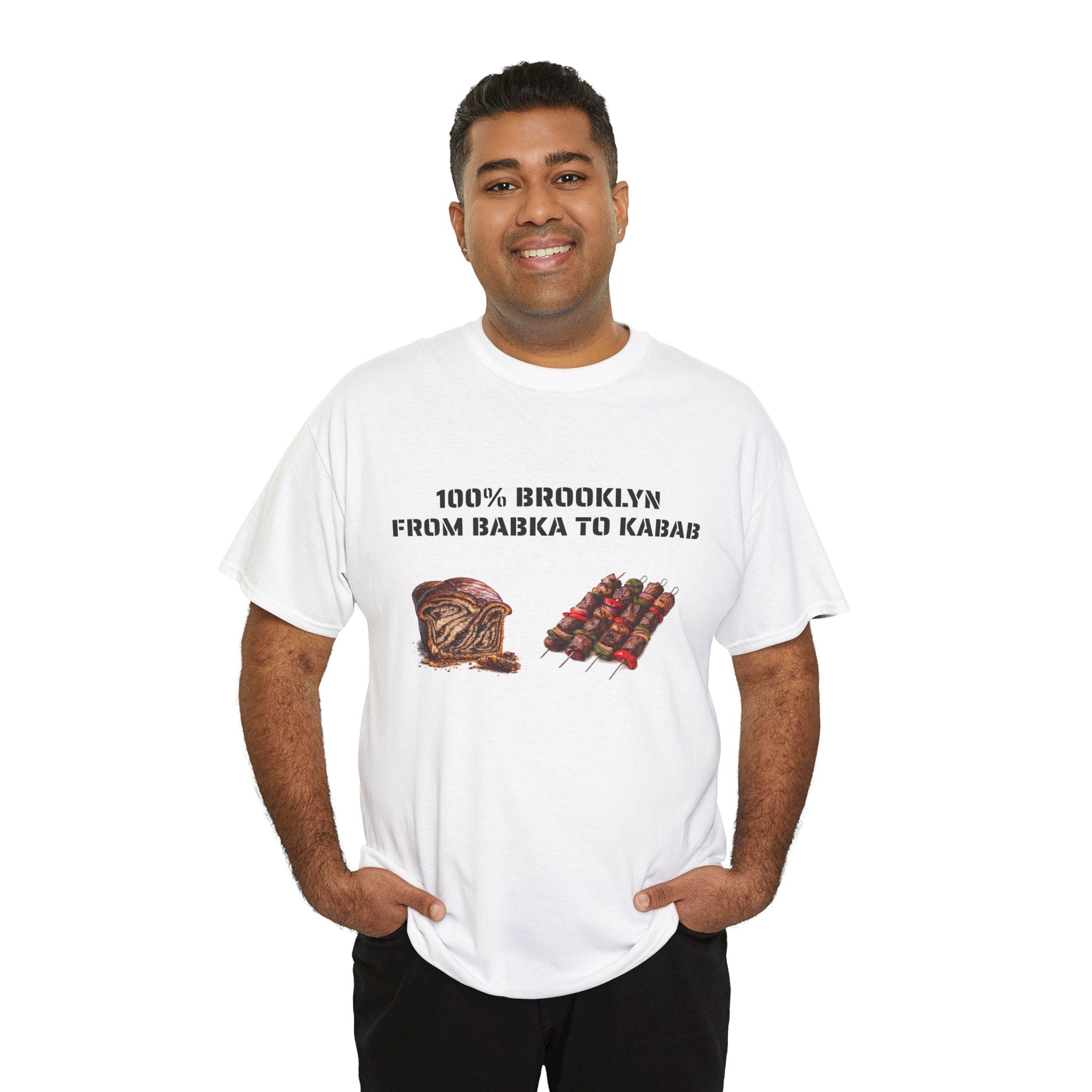 100% Brooklyn From Babka To Kabab T-Shirt | NYC Foodie Tee