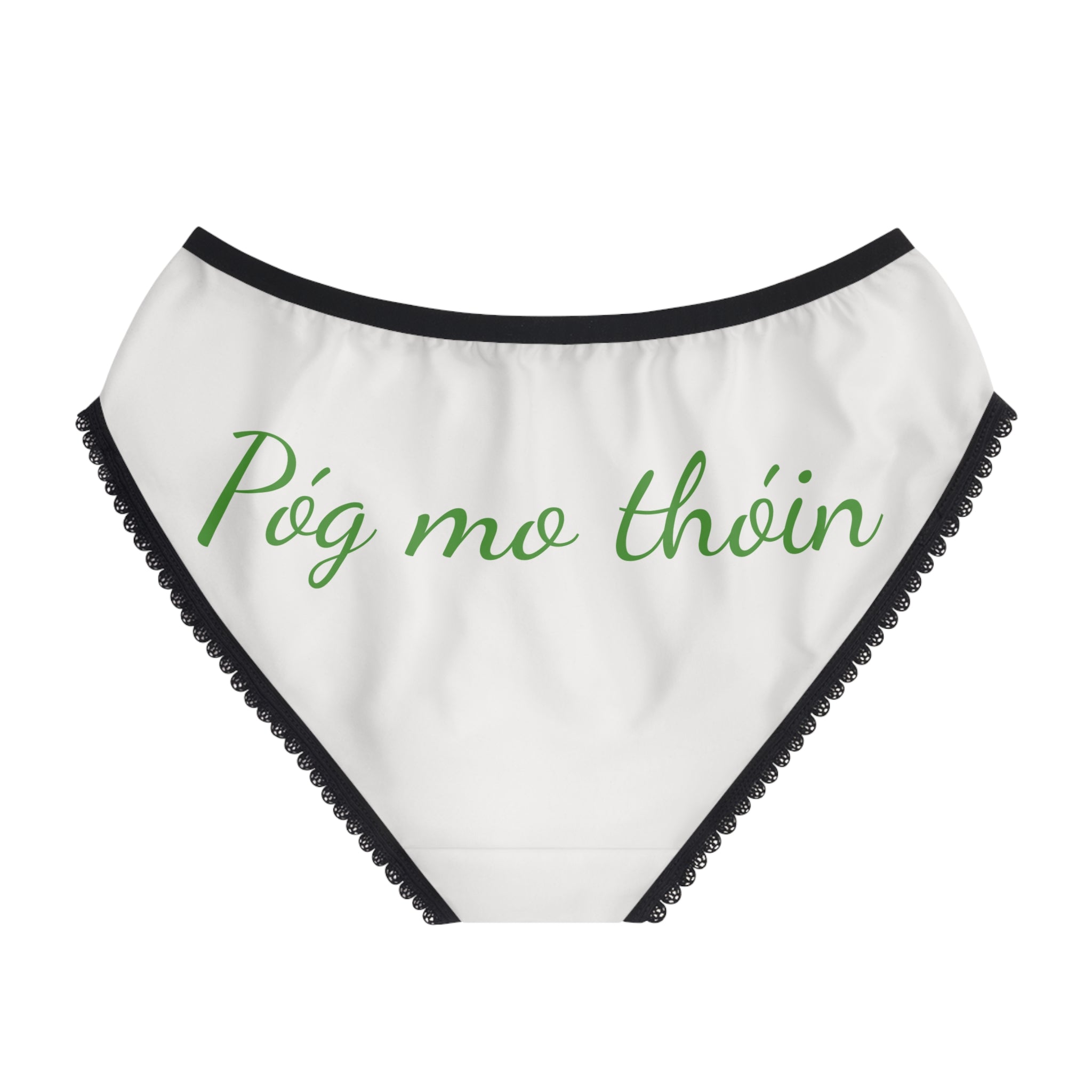 Póg mo thóin Irish Underwear    Irish Panties