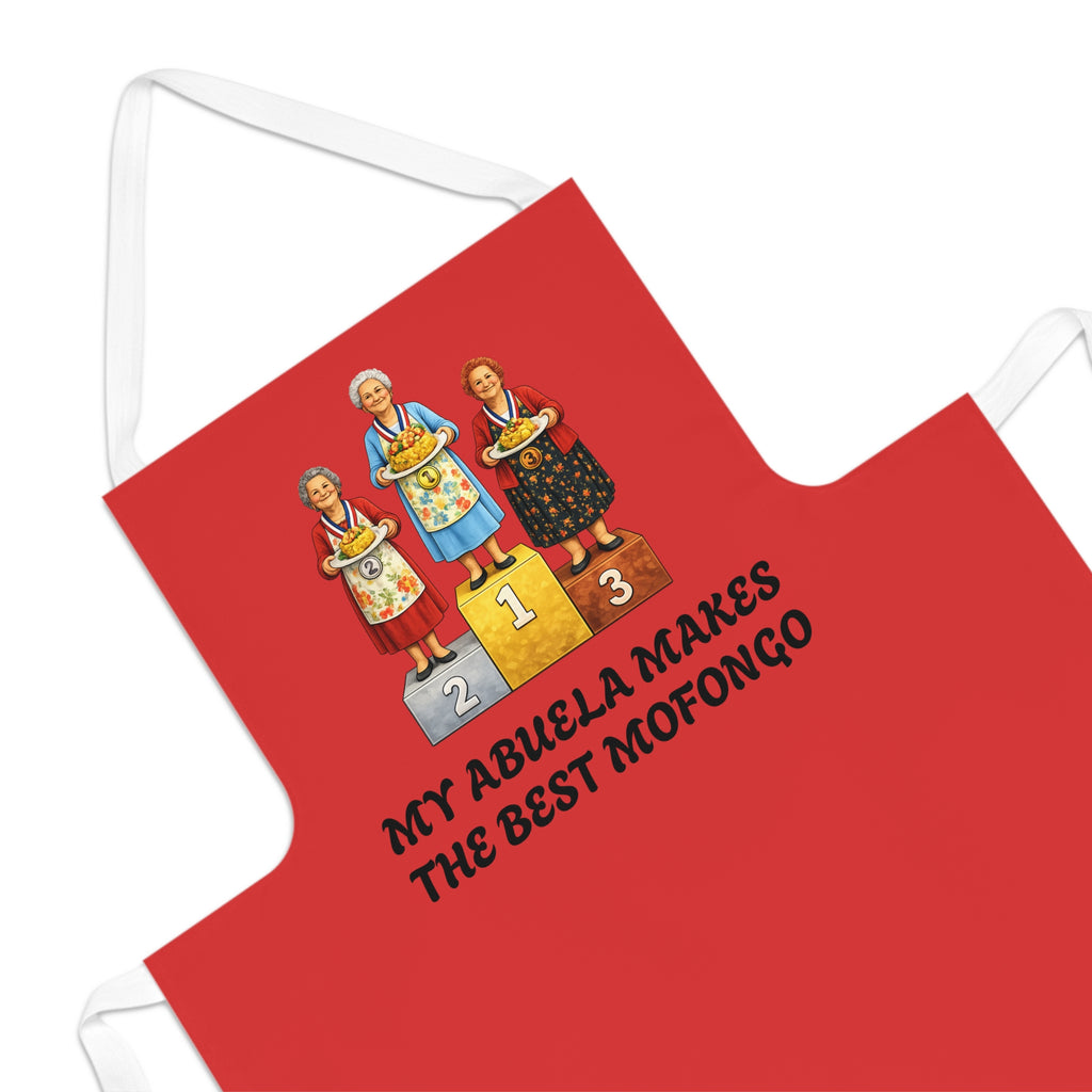 My Abuela Makes The Best Mofongo Apron | Kitchen Humor Abuela Apron