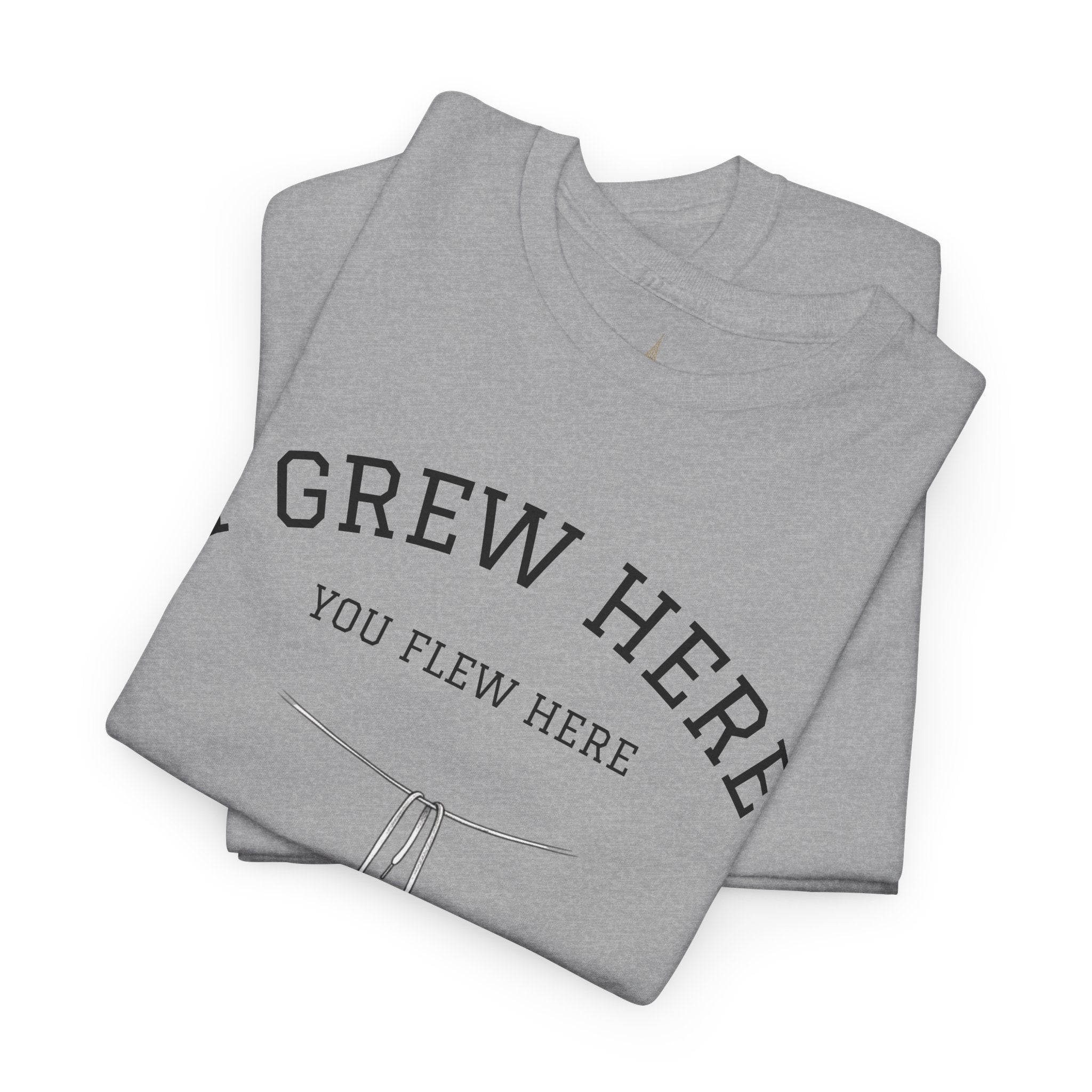Sneakers Shoefiti Tee  I I Grew Here You Flew Here T-Shirt