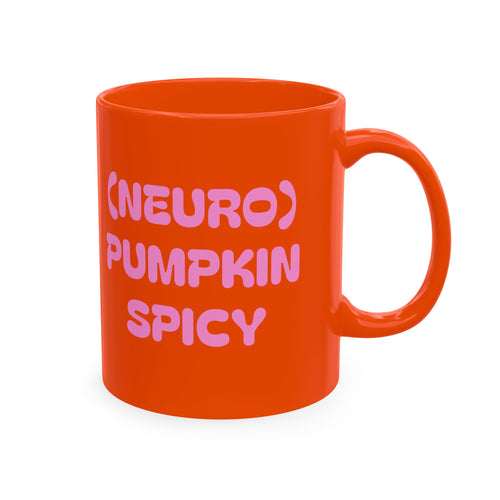 (Neuro) Pumpkin Spicy Ceramic Mug — Bright Orange Fall Coffee Cup
