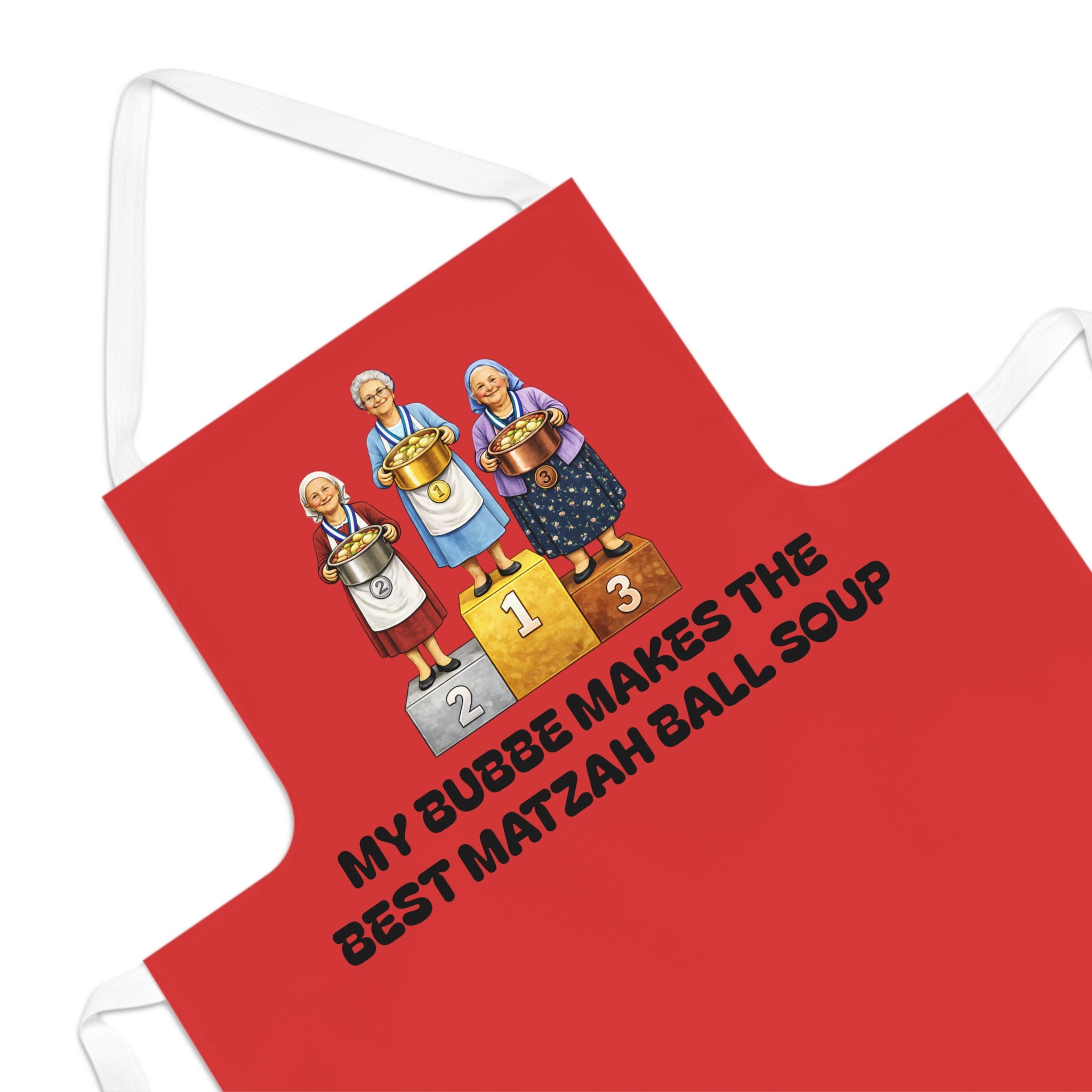 My Bubbe Makes the Best Matzah Ball Soup Apron | Kitchen Humor Bubbe Apron