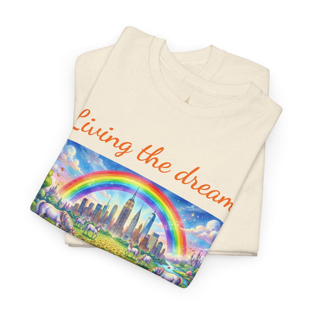 NYC Living The Dream T-Shirt | New York Is a Fairy Tale Tee