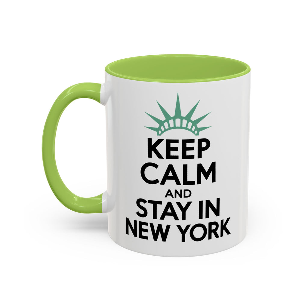 Keep Calm and Stay in New York Accent Coffee Mug 11oz + 15oz