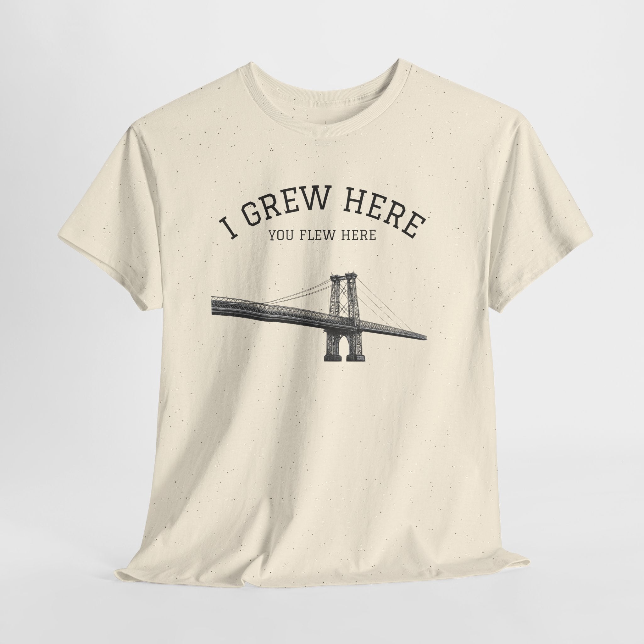 Williamsburg Bridge T-Shirt | I Grew Here You Flew Here Brooklyn NYC Tee