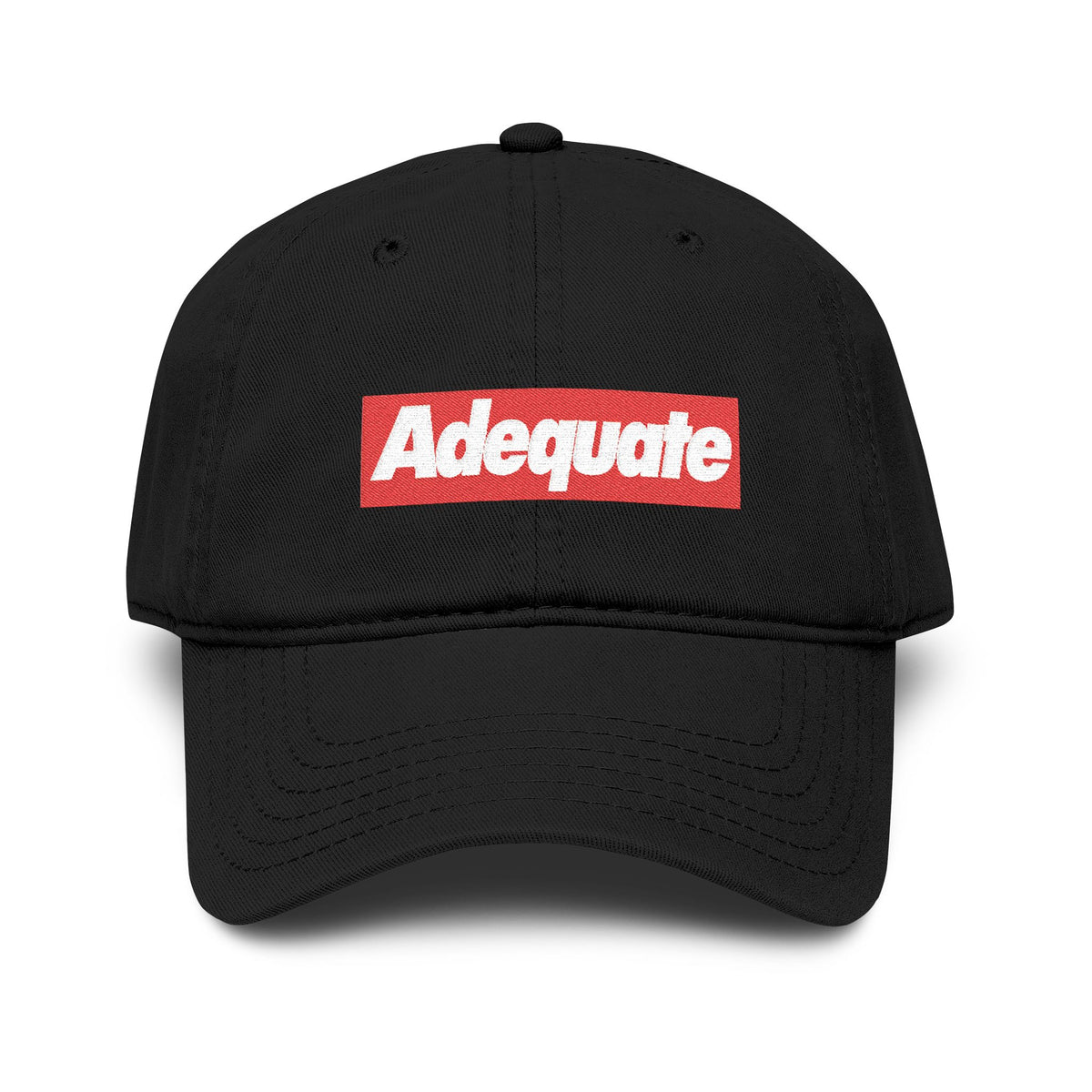 Adequate Cap --  Funny Streetwear Hat
