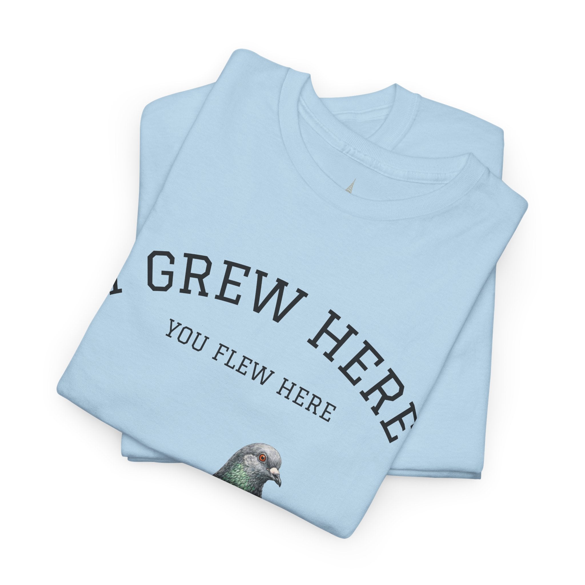NYC Pigeon T-Shirt | I Grew Here You Grew Here Tee