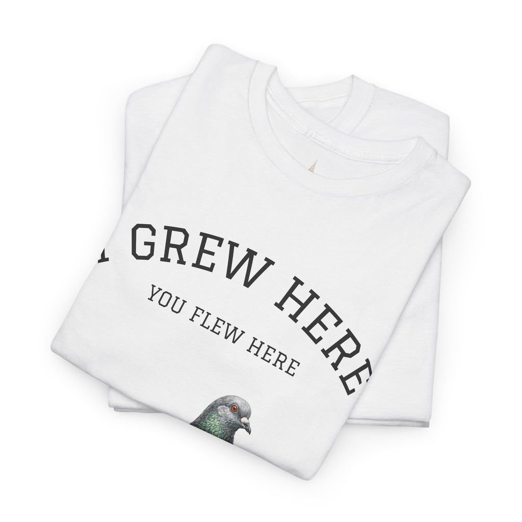 NYC Pigeon T-Shirt | I Grew Here You Grew Here Tee