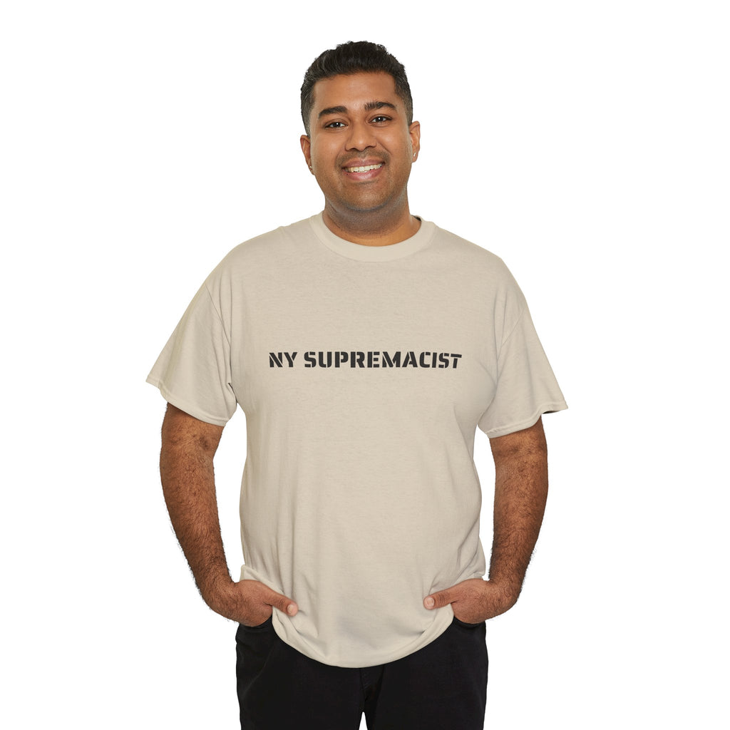 NY Supremacist T-Shirt   NYC Gift Tee