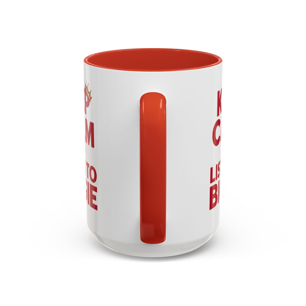 Keep Calm and Listen to Biggie Red Mug — 11oz & 15oz Ceramic Coffee Cup
