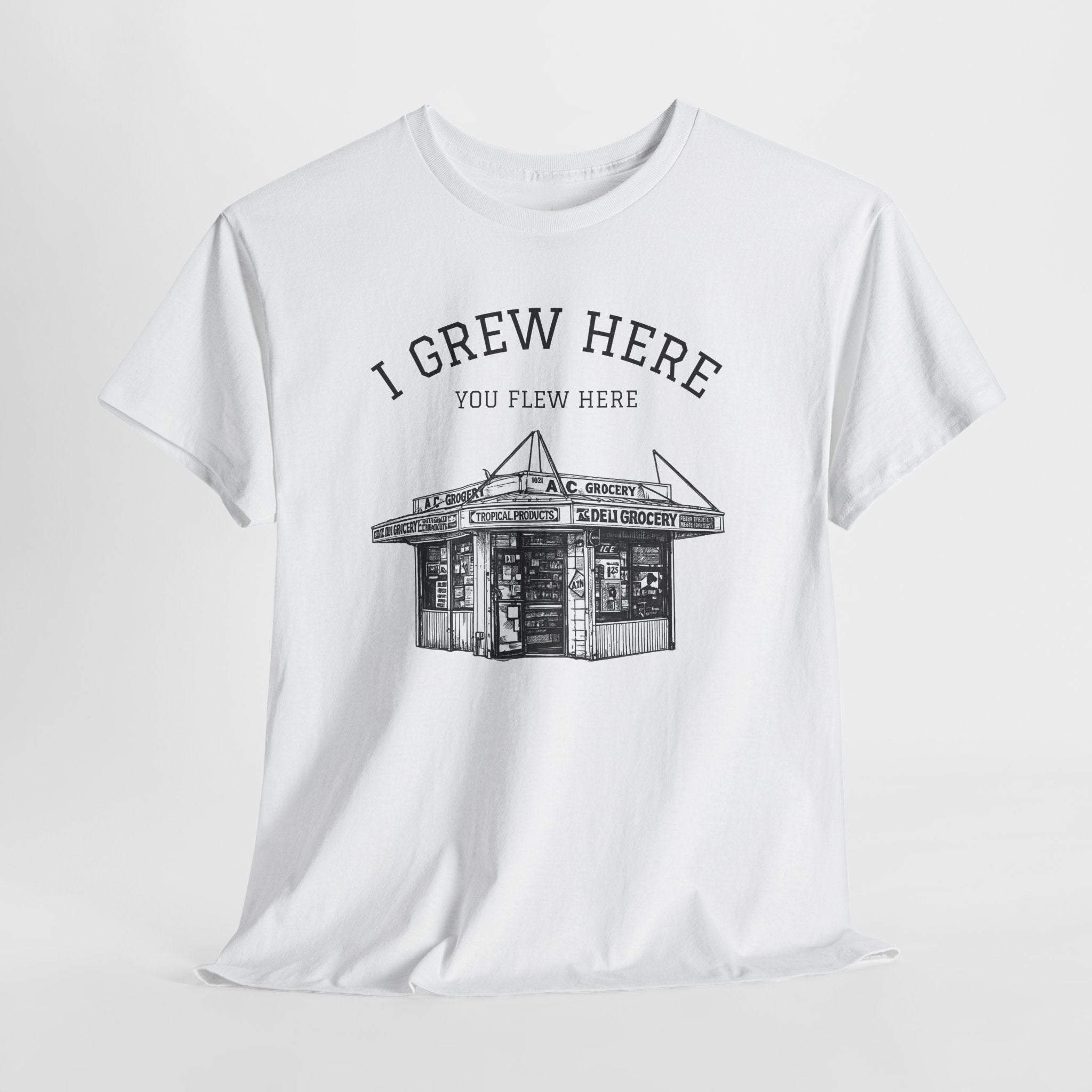 NYC Bodega T-Shirt | New York I Grew Here You Flew Here Tee
