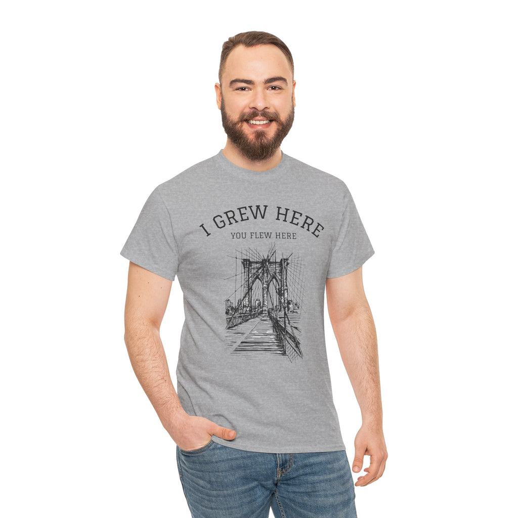 Brooklyn Bridge T-Shirt | I Grew Here You Flew Here New York Tee