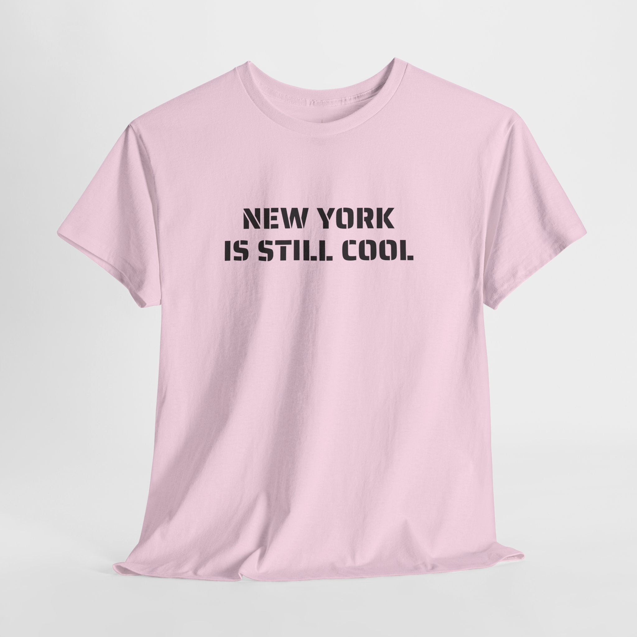 New York Is Still Cool T-Shirt   NYC Gift Tee