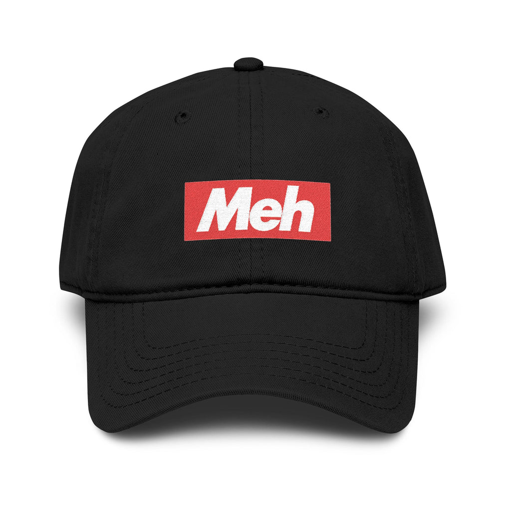 Meh Cap --  Funny hat