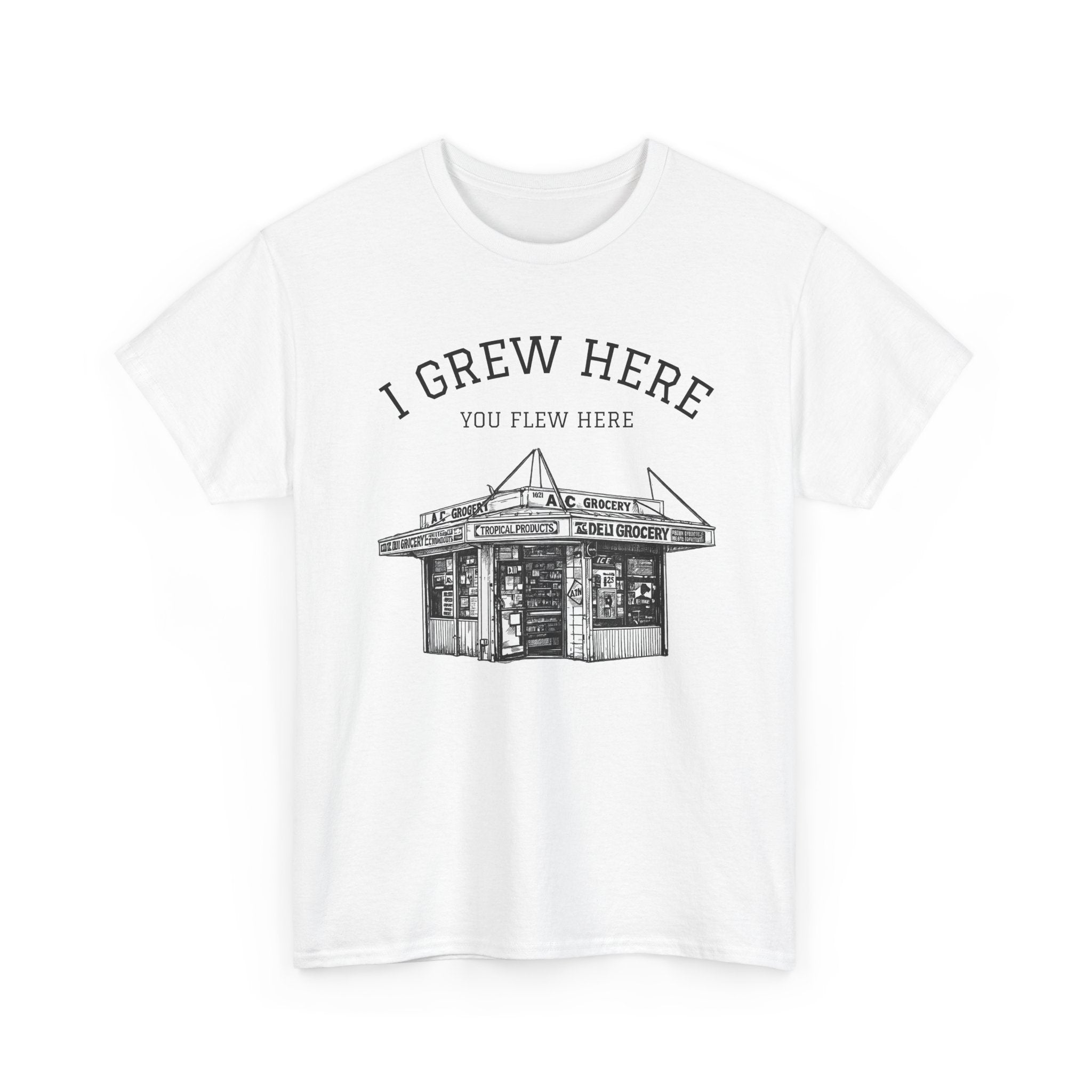 NYC Bodega T-Shirt | New York I Grew Here You Flew Here Tee