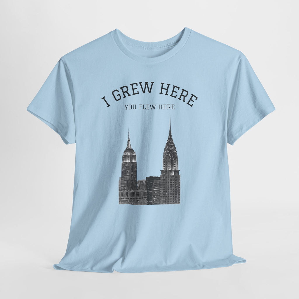 New York City Skyline Tee | I Grew Here You Flew Here Empire State & Chrysler Buildings Manhattan Tee