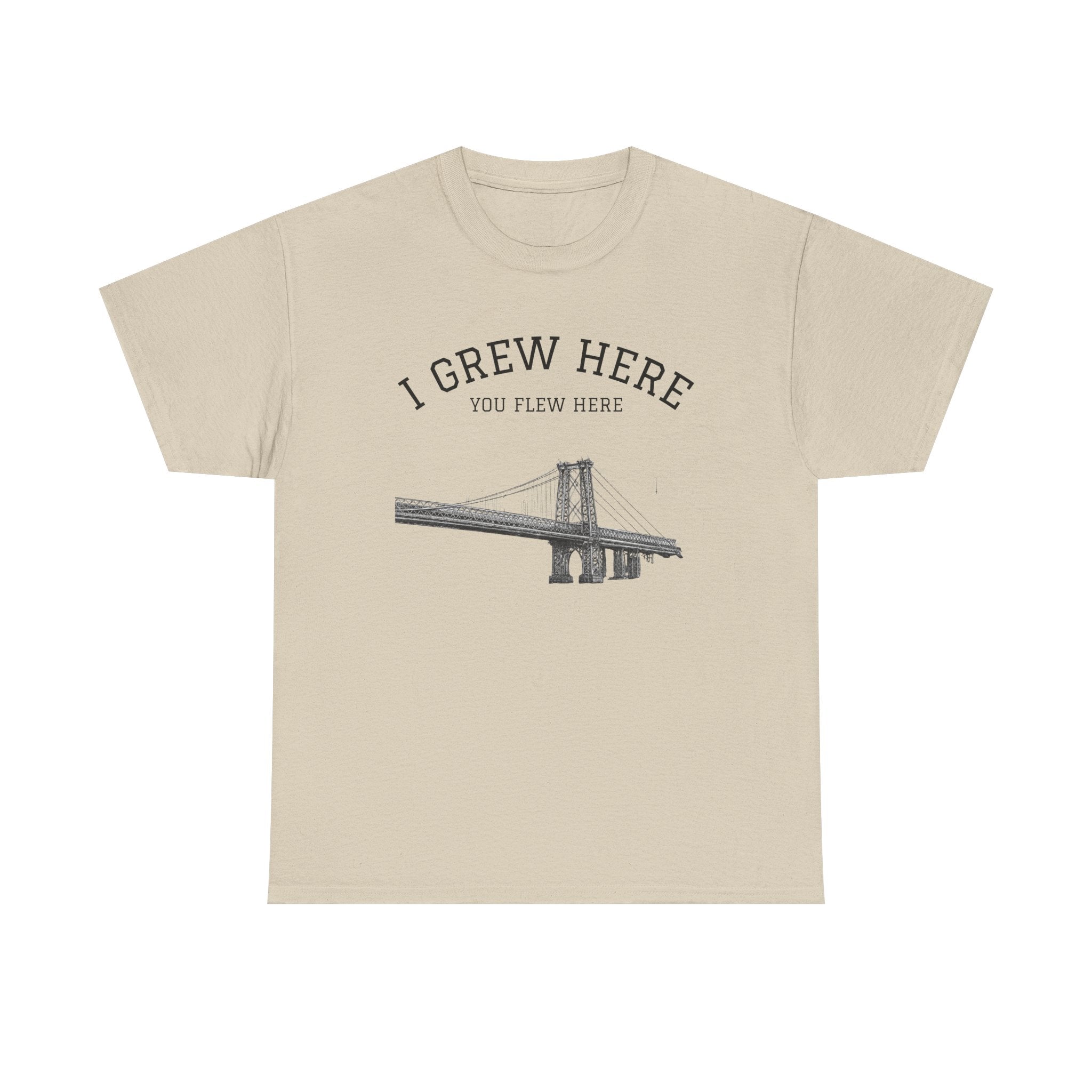Williamsburg Bridge T-Shirt | I Grew Here You Flew Here Brooklyn NYC Tee