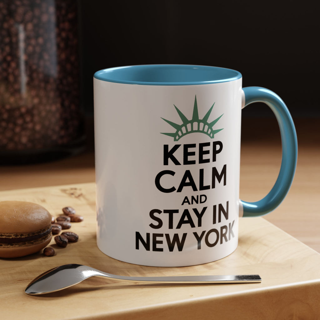 Keep Calm and Stay in New York Accent Coffee Mug 11oz + 15oz