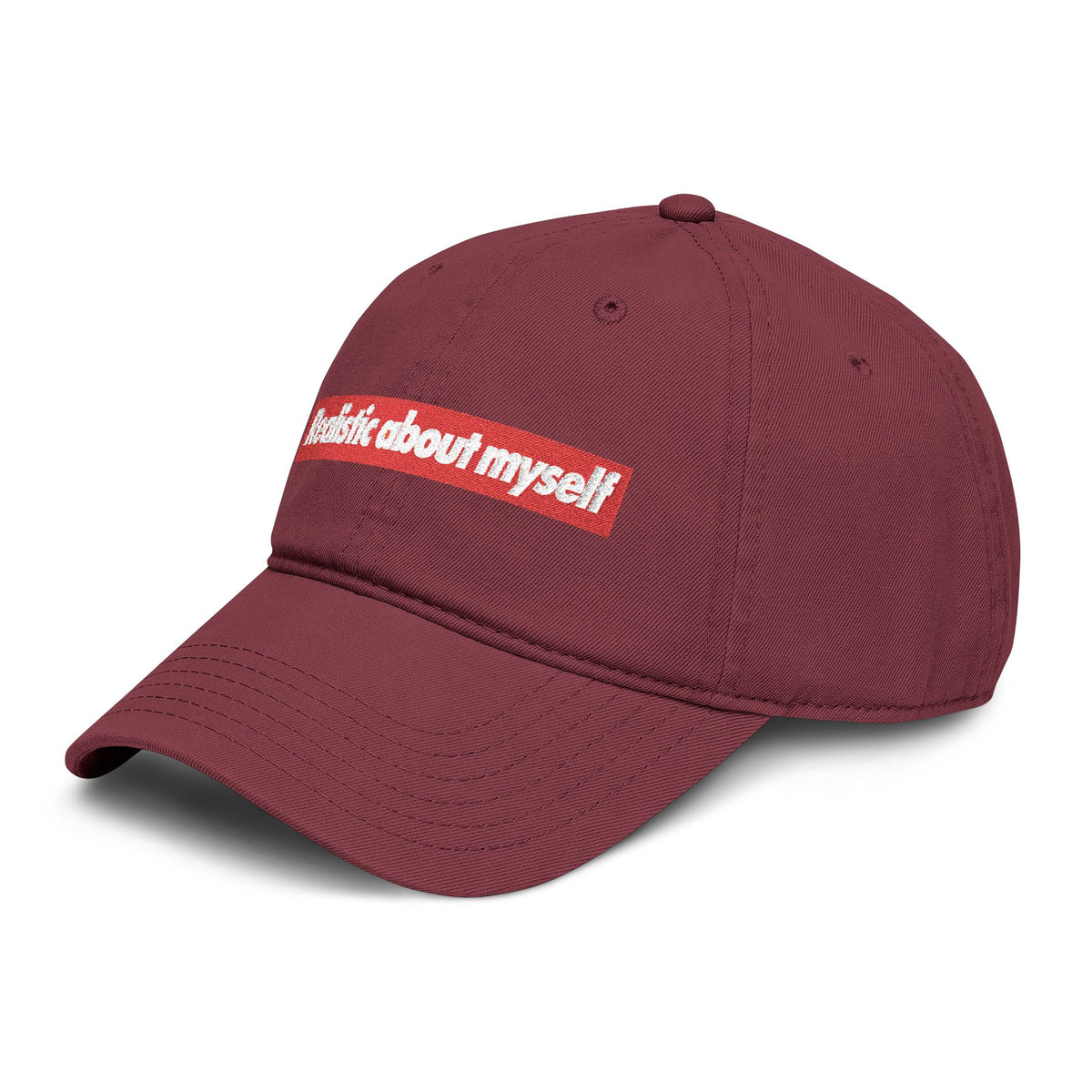Realistic About Myself Cap --  Funny hat