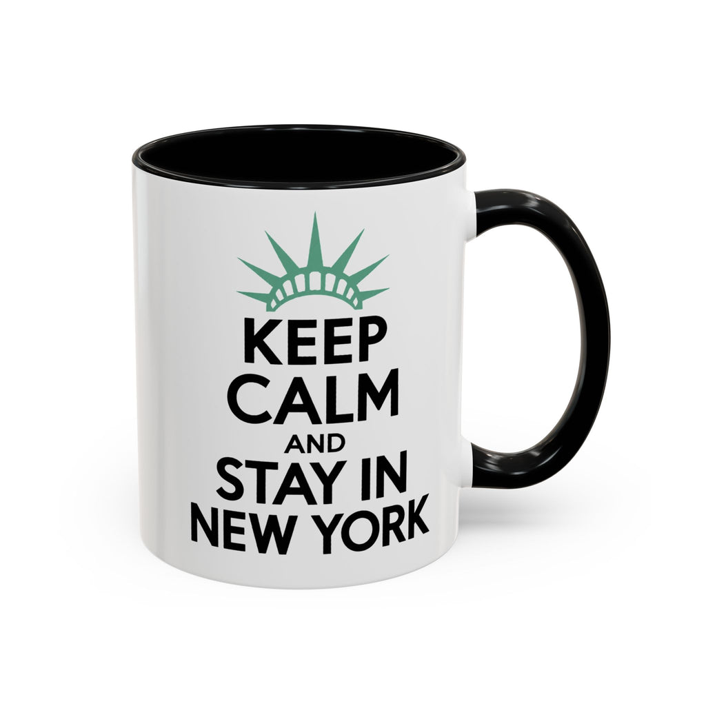 Keep Calm and Stay in New York Accent Coffee Mug 11oz + 15oz