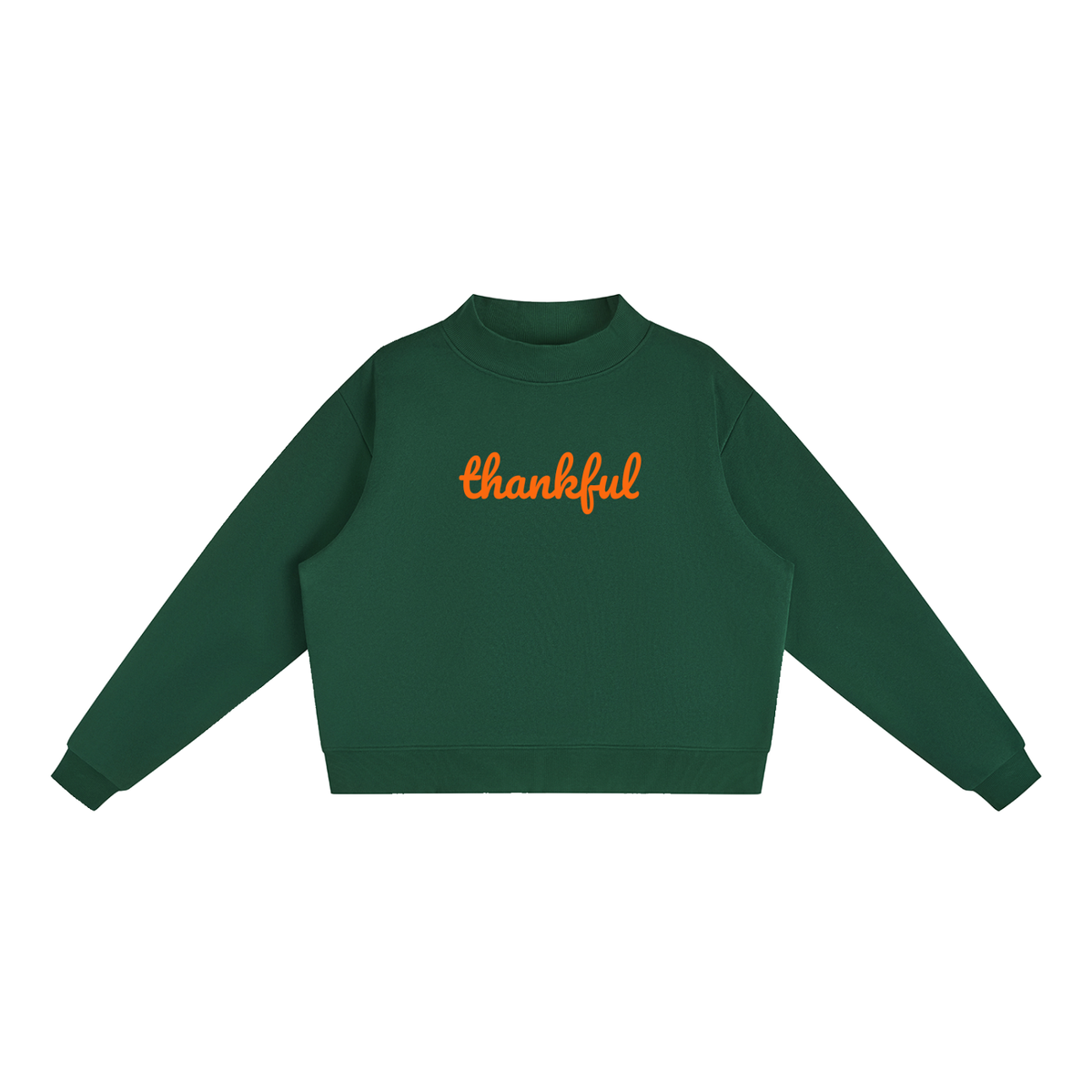 Thankful Fleece Mock-Neck Crew Sweatshirt -- Thanksgiving Sweater