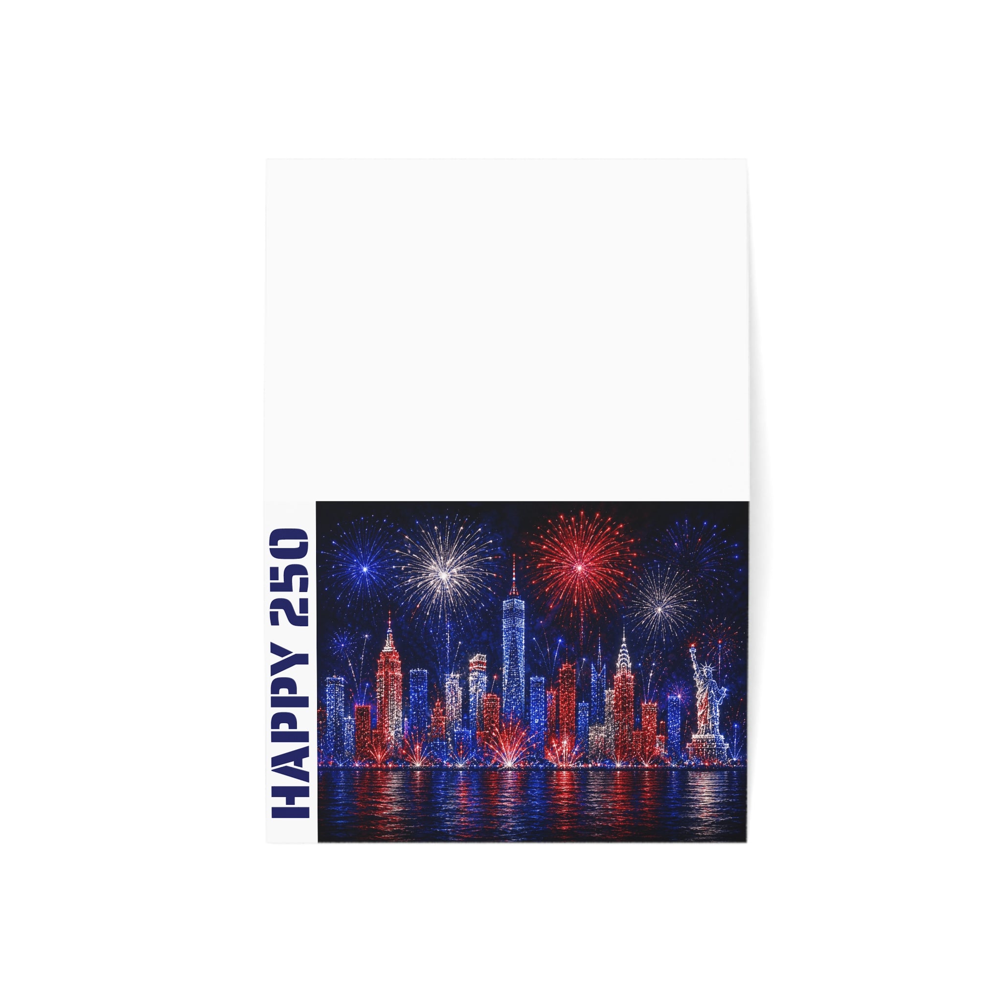 HAPPY 250 4th of July Greeting Card 3 (Envelope Included)