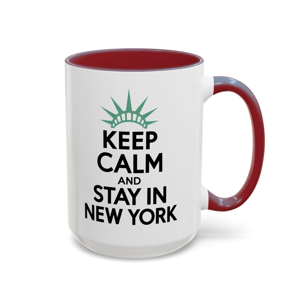 Keep Calm and Stay in New York Accent Coffee Mug 11oz + 15oz